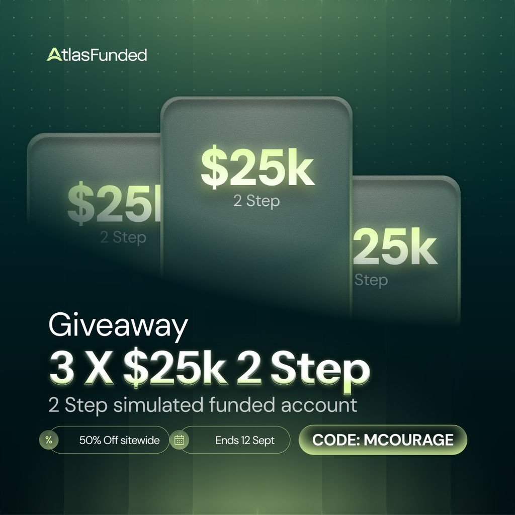 Mcourage_Tech's tweet photo. 🎁 GIVEAWAY — WIN 1 OF 3 × $25K 2-STEP ACCOUNTS! 🚀

We’re giving 3 lucky traders the chance to win a $25,000 2-Step account from @atlasfunded. 💰

How to enter:
→ Follow @Mcourage, @LAntonioAF, @atlasfunded & @atlasfutures
→ Like ❤️ + Repost 🔄 this post
→ Also follow:
@Ahak3m
@lawalmuhd676
@hilinasiraye 

⏳ Winners will be announced in 7 days.

🔥 BONUS: Use code MCOURAGE to get 50% OFF sitewide when you pick up an account this week.

🎁 And I’m personally gifting one $50K Instant account to one person who purchases an account this week.

Ready to level up your trading journey? 📈

Get started here:
https://t.co/Y2tBU2VGtZ

Good luck everyone! 🏆