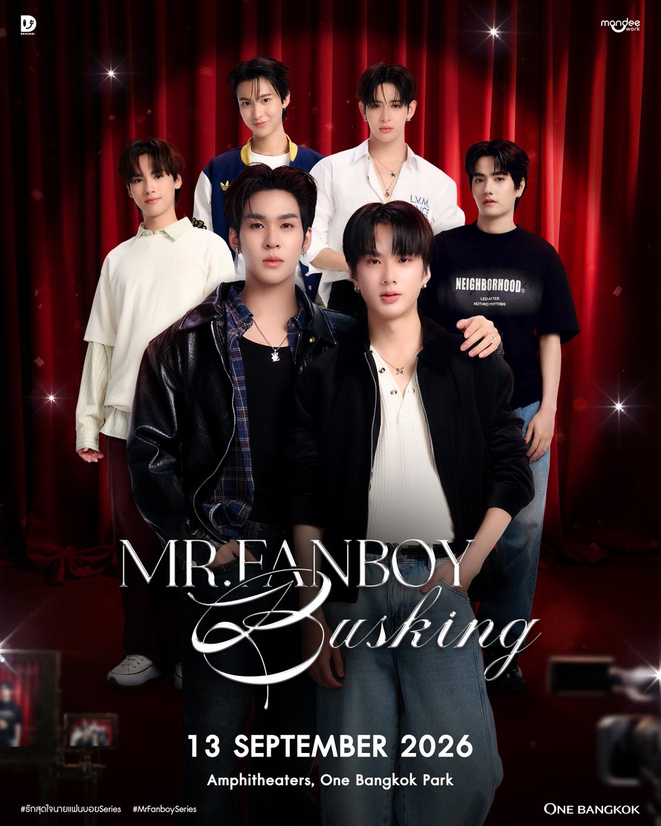 MrFanboySeries's tweet photo. 𝗠𝗿 𝗙𝗮𝗻𝗯𝗼𝘆 𝗦𝗲𝗿𝗶𝗲𝘀 𝗕𝘂𝘀𝗸𝗶𝗻𝗴 📸

ขอเรียนเชิญแฟนบอยส์ และแฟนเกิร์ลส์ทุกท่าน ✨️ มาร่วมเป็นส่วนหนึ่งของงานพบปะนักแสดงจากซีรีส์ “รักสุดใจนายแฟนบอย Mr. Fanboy Series” ในวันที่ 13 กันยายน 2569 ที่ AMPHITHEATERS, ONE BANGKOK PARK

📍 โดยกำหนดการมีดังนี้
12.00 น. : เริ่มกิจกรรมบริเวณหน้างาน
18.00 - 20.00 น. : นักแสดงพบปะพูดคุยกับแฟนคลับ

หมายเหตุ : จะมีการเปิดลงทะเบียนเข้าร่วมงานจำนวน 2,000 สิทธิ์ โดยรายละเอียดเพิ่มเติม จะแจ้งให้ทราบอีกครั้ง

#รักสุดใจนายแฟนบอยSeries
#MrFanboySeries 
#MandeeWork