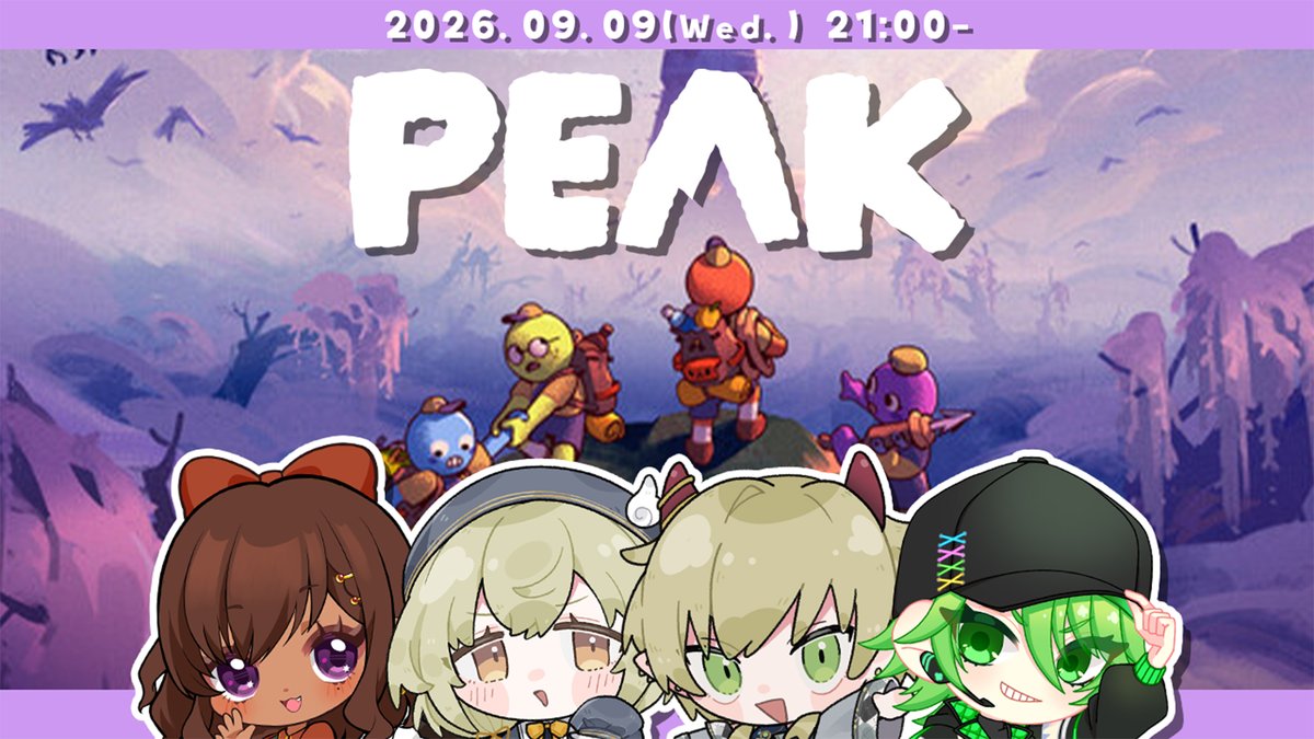 __ch_t's tweet photo. 🐾 9/9(水) 21:00~
「PEAK」
⇢ https://t.co/2jIJOaaHsb
w/
砂星はや #snhs88 (サムネイルありがとう❤️)
もちづき #mot2_iki
ymd #ymd_jk
1年ぶりに山登り隊が集結!新マップも追加されたしpeak自体久しぶりだし楽しみ✨
果たしてチタは仕事から逃れられるのか――!? https://t.co/cZSEn1tFSe