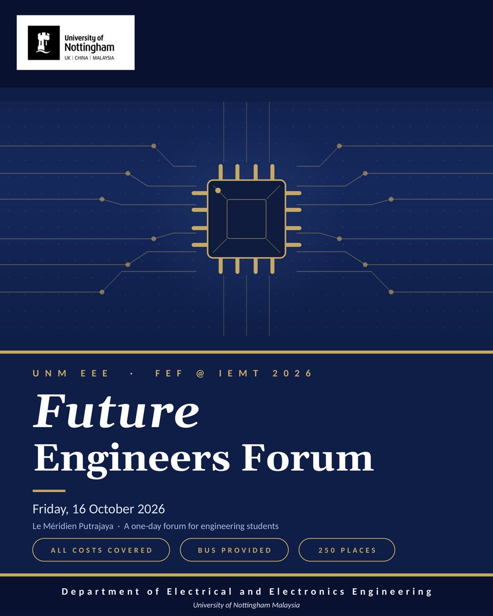 UNM_EE_Eng's tweet photo. Future Engineers Forum @ IEMT 2026

One day with industry leaders from NXP, Intel, QES &amp; more. Fully sponsored, bus there and back, 250 places.

Fri, 16 Oct 2026 · Le Méridien Putrajaya Register by Fri 11 Sept — scan the QR or use the link in bio.
#UNMEEE #IEMT2026 https://t.co/dmdPaz9k0f
