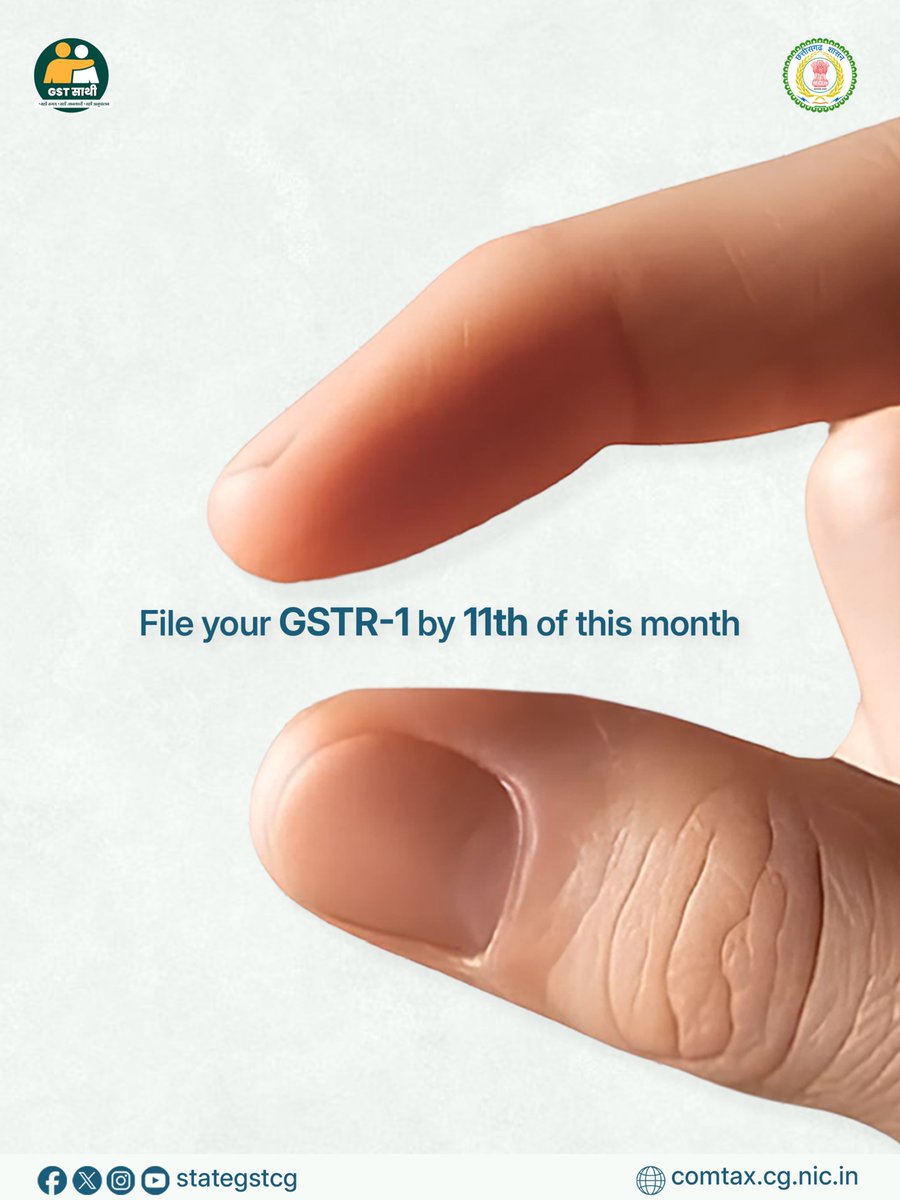 StateGSTCG's tweet photo. Monthly filers, please begin filing your GSTR-1. Time is almost up. ⏳

Don’t wait until the last moment. File your GSTR-1 by the 11th of every month and stay on top of your GST compliance. 🧾✅

#GSTSaathi #GSTR1 #GSTFiling #CGGST https://t.co/oirlz2N7T5