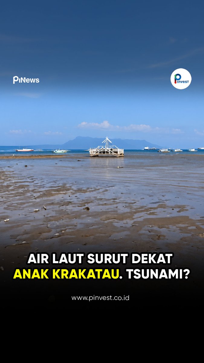 pinvest_id's tweet photo. 🌊 LAUT SURUT DEKAT ANAK KRAKATAU. TSUNAMI?!
https://t.co/e61jmVqX4Q
#AnakKrakatau #Tsunami #BMKG #BeritaViral #PinewsPinewsMedia https://t.co/ehcffus733