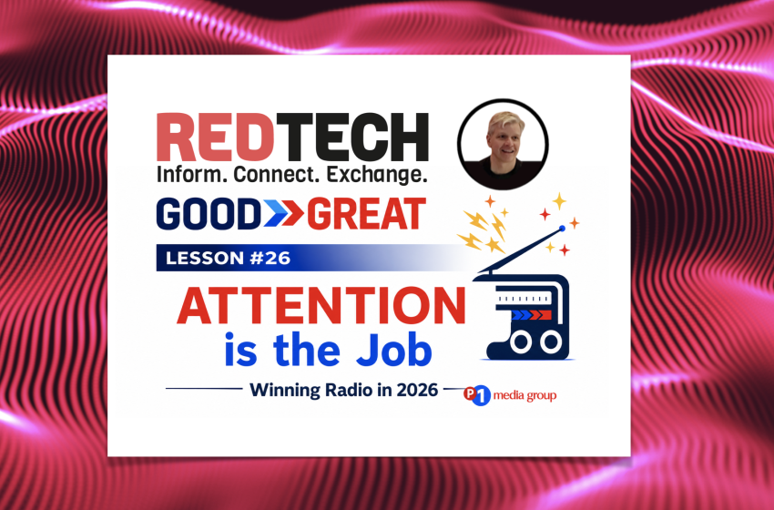RedTech_News's tweet photo. Being heard is only the beginning.
In Good to Great Lesson #26, @kenbradio explores why exposure does not guarantee attention and how memorable radio turns listening into habit and loyalty.
👉 🔗 https://t.co/ZgXtX9WeDA
#RedTechNews https://t.co/PxhYOJCF43