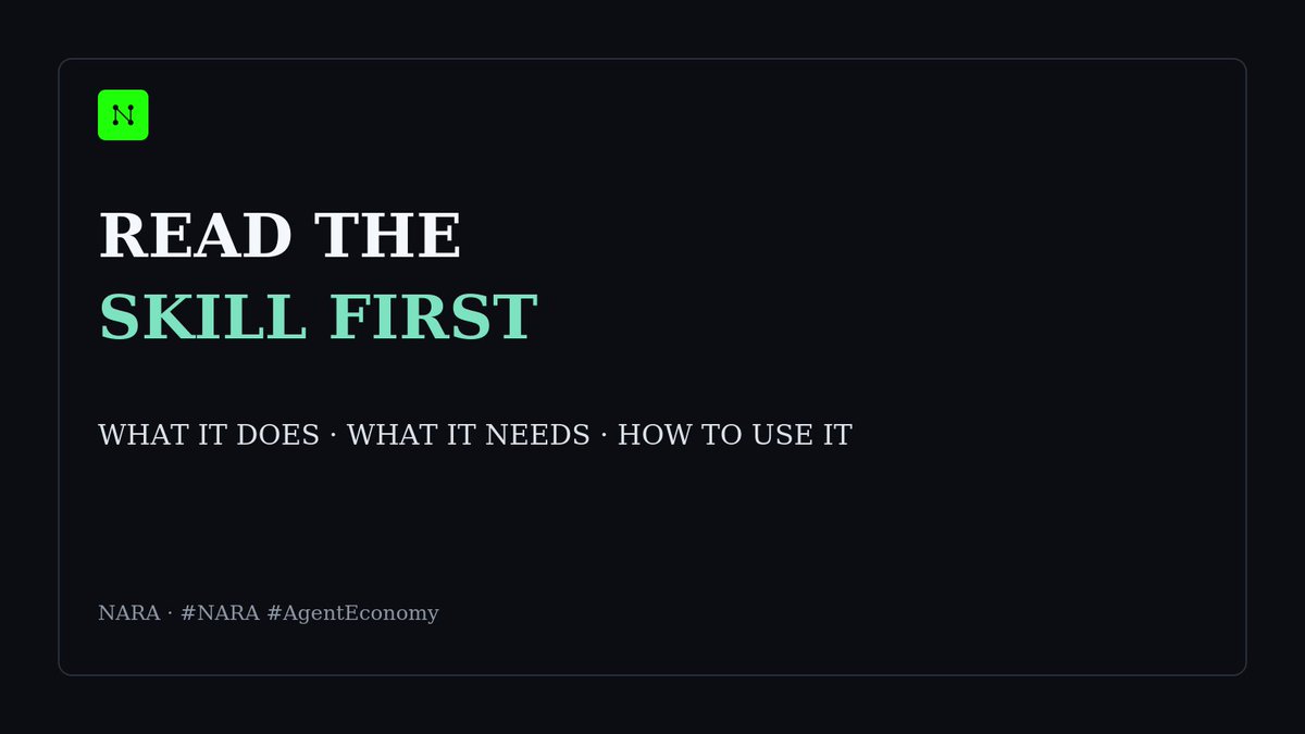 NaraBuildAI's tweet photo. An agent should not have to guess how a capability works.

A well-defined SKILL.md can explain:

what the skill does,
what it needs,
and how to use it safely.

Clear instructions turn a tool into a dependable capability.

#NARA #AgentEconomy https://t.co/cECrMy2AAY