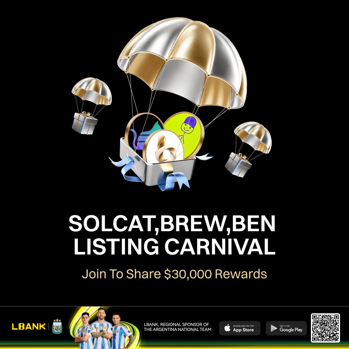 LBank_Exchange's tweet photo. 30,000 USDT up for grabs. 🔥

$SOLCAT, $BREW and $BEN just landed in the latest LBank Listing Carnival.

New users can grab a 5 USDT welcome bonus, while Spot traders can unlock up to 20 USDT more as volume builds.

Three tokens. More rewards. Let’s go. 👀

Join the carnival:
https://t.co/lg4qn1axhA