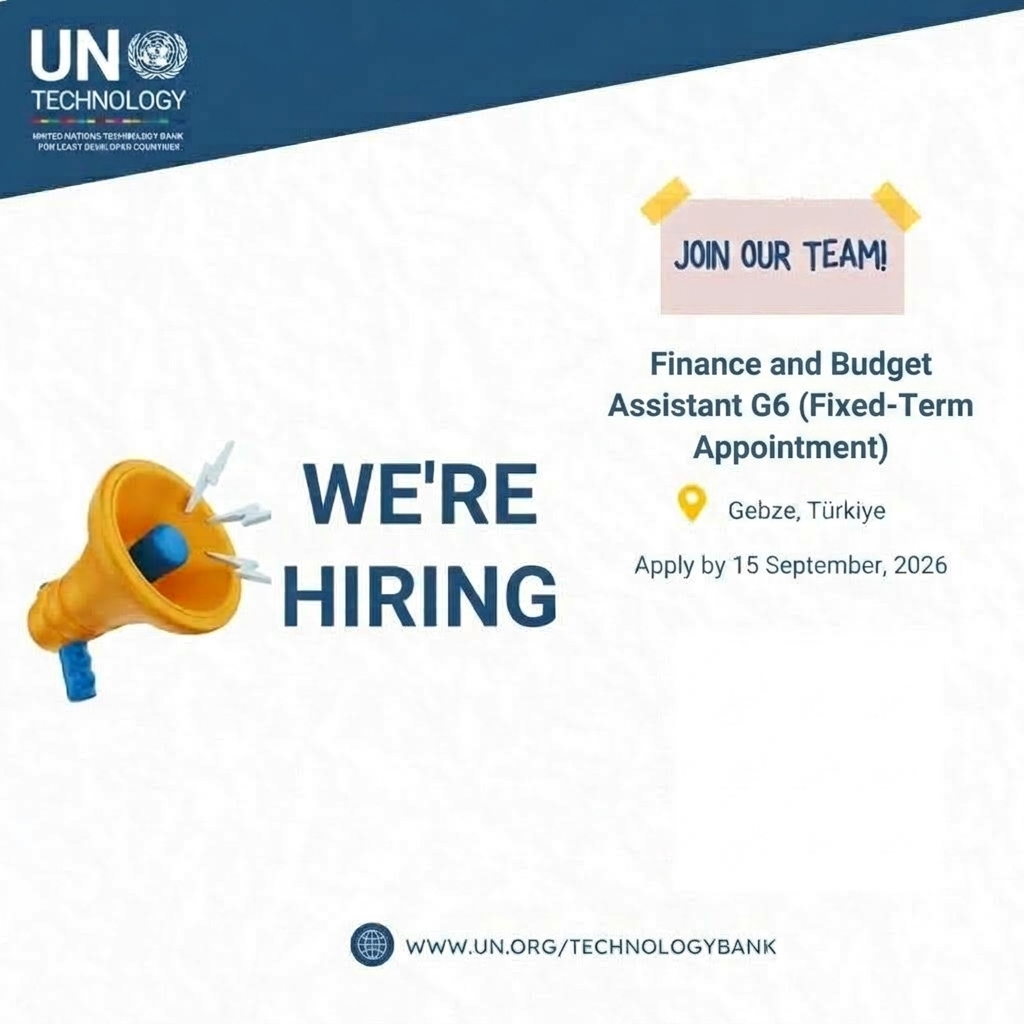 UNTechBank's tweet photo. 📢 We're Hiring!
Join the UN Technology Bank team as a Finance & Budget Assistant (G6, Fixed-Term) in Gebze, Türkiye.
🗓️ Apply by: 15 Sept 2026 👉 Details & apply:
https://t.co/bgCfwBVe4W
#UNJobs #Hiring #Finance #JobOpening #UnitedNations https://t.co/d67j0AzFm5