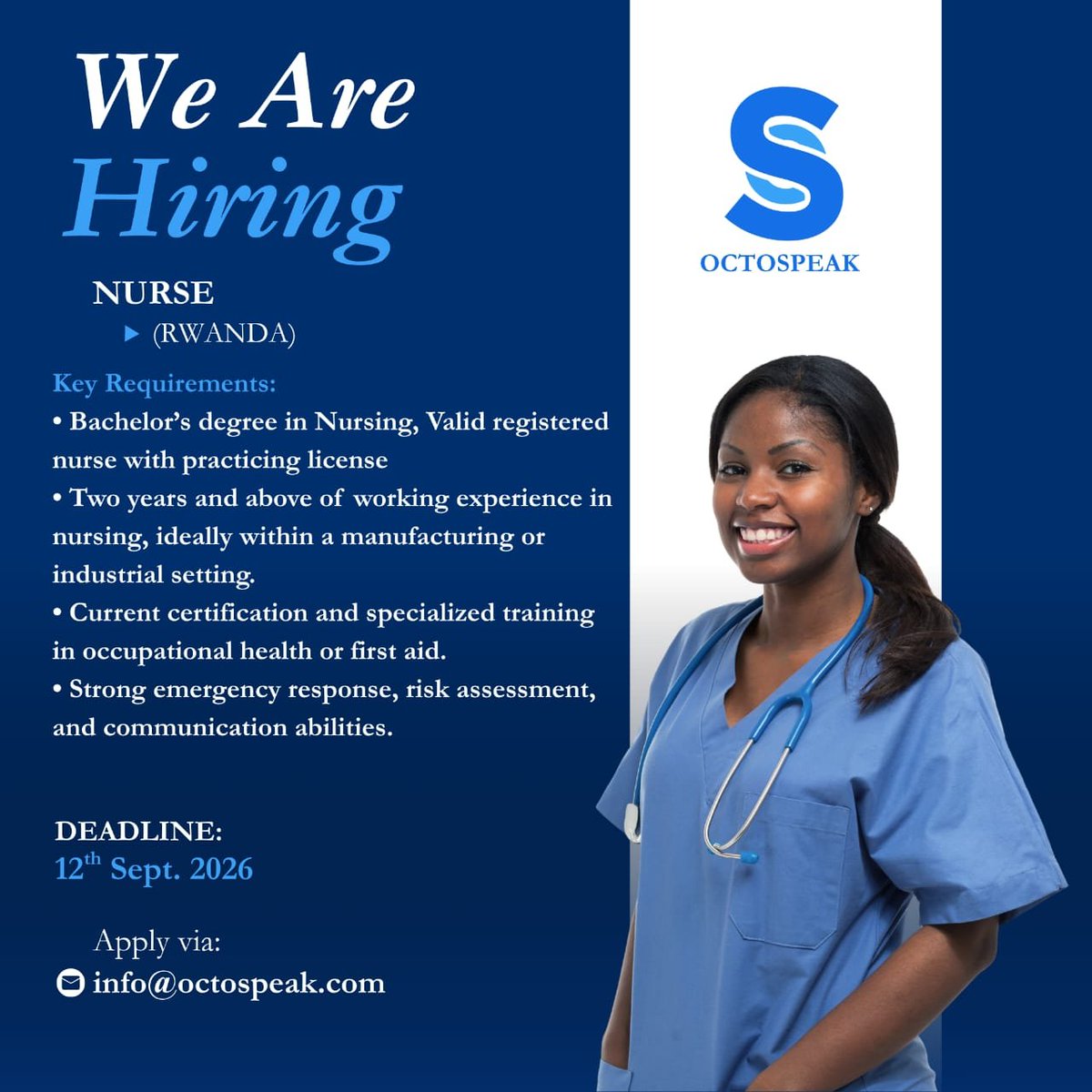 octospeak's tweet photo. 📢 WE ARE HIRING

Octospeak is seeking a qualified Nurse with a BSc in Nursing, valid practicing license, 2+ years’ experience, and Occupational Health/First Aid certification.

📩 Apply via: info@octospeak.com 

#Octospeak #hiring https://t.co/Nc4NNo0fHf