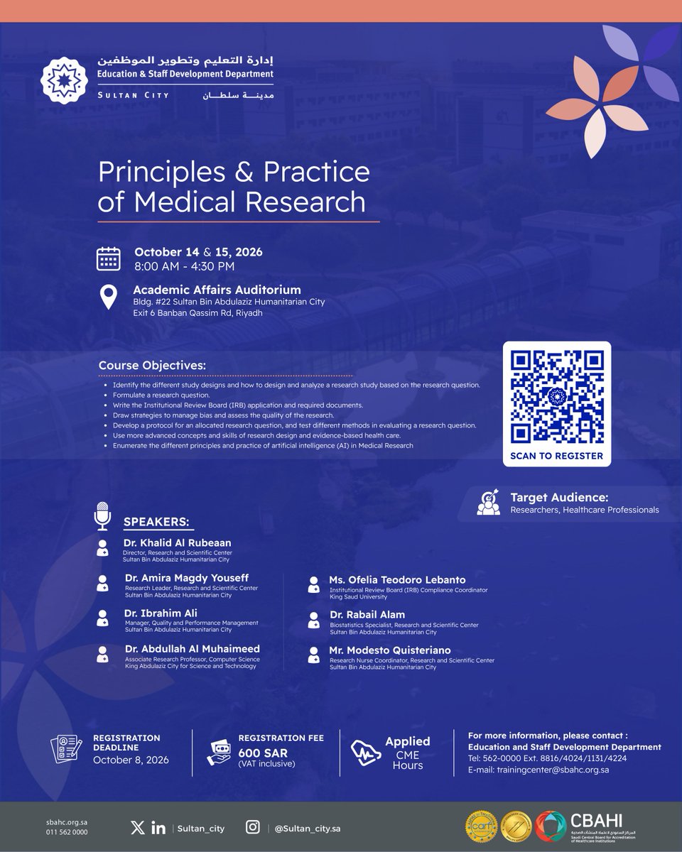 sbahc_research's tweet photo. 📢 Registration is now open for the Principles &amp; Practice of Medical Research course!
Learn study design, research methodology, IRB applications, protocol development, evidence-based healthcare, and AI in medical research! 
📅 14-15 Oct 2026 | Riyadh  #ResearchEducation https://t.co/rATpZoDFQi