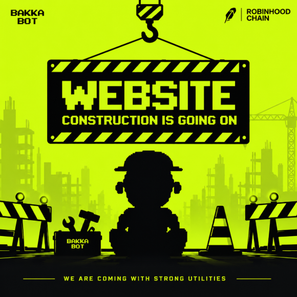 BakkaBot's tweet photo. Website construction update:
████████░░ 80%
80% complete. We are getting closer.
Strong utilities are on the way. Stay tuned.
#BAKKABOT #Web3 #NFT #RobinhoodChain https://t.co/3nPAk5hxJ2