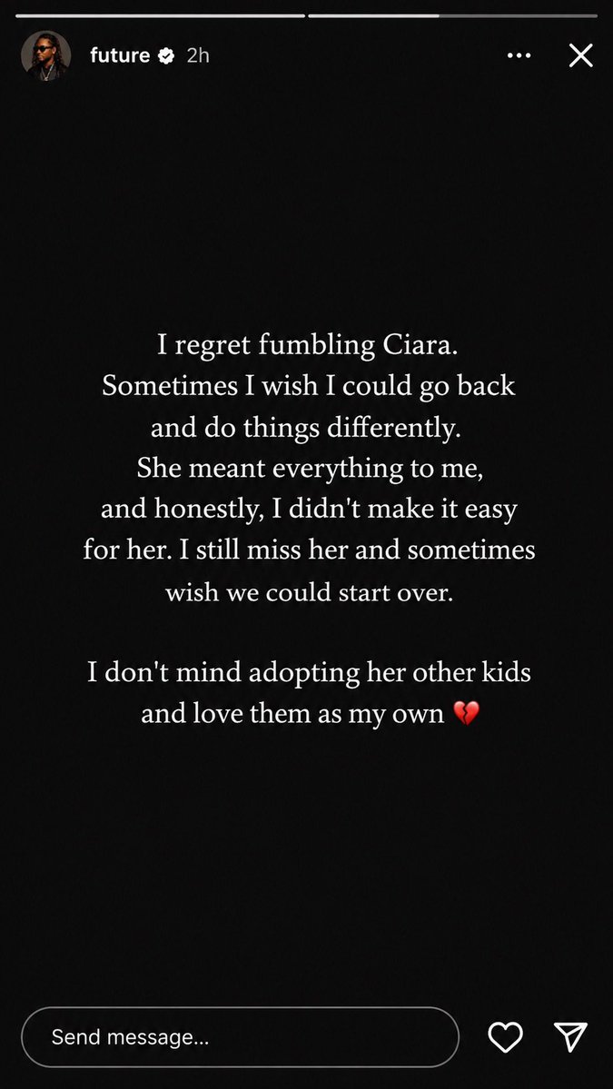 tiannah_tee's tweet photo. Future reportedly took to his Instagram Story to open up about his regrets after Ciara announced that she’s expecting her fifth child with her husband.

“I regret fumbling Ciara. Sometimes I wish I could go back and do things differently. She meant so much to me, and honestly, I know I didn’t make things easy for her. I still miss her, and a part of me wishes we could start over. I wouldn’t mind embracing her other children and loving them as my own. ❤️‍🩹”