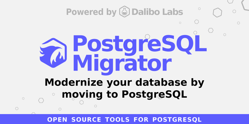 dalibo's tweet photo. RESILIENCE: Farewell #oracle #mysql #mariadb, Hello #PostgreSQL! 
Modernize and free your data thanks to **PostgreSQL Migrator** 🐦‍🔥, our in-house developed free sofware => https://t.co/gUKNrqorDU

#DBMS #DBA
#opensource #FreeSoftware
#daliboLabs https://t.co/Cv6FtJIlgM