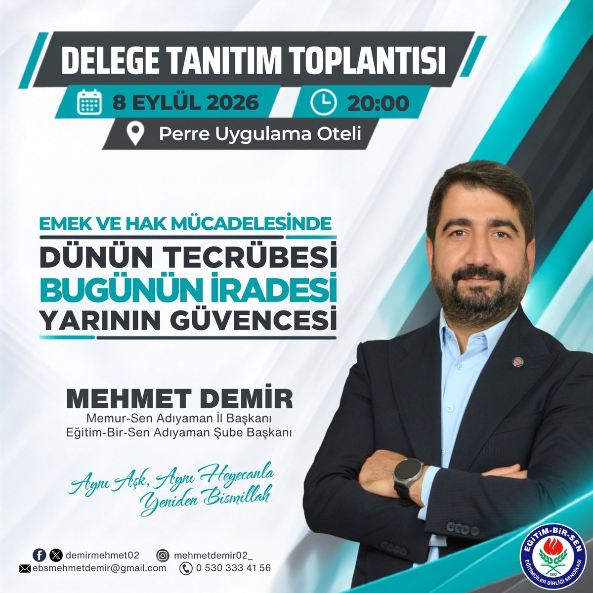 demirmehmet02's tweet photo. DÜNÜN TECRÜBESİ, BUGÜNÜN İRADESİYLE…

8 Eylül 2026 Salı günü saat 20.00’de Adıyaman Merkez Perre Uygulama Otelinin Konferans Salonunda yapacağımız DELEGE TANITIM TOPLANTISINA tüm üyelerimiz davetlidir.

Bu seçimde;

Zorlukları dayanışmayla aşacak,
sorunları örgütlenerek çözecek,
geleceğimizi ortak irademizle inşa edeceğiz.

Dünün tecrübesi, bugünün iradesiyle…
Aynı aşk, aynı inanç ve aynı heyecanla;
daha güçlü bir teşkilat ve daha etkili bir temsil için Yeniden Bismillah diyerek başlıyoruz.

Rabb'im seçim sürecimizi hayırlı, yolumuzu açık etsin.

Tüm süreçlerde olduğu gibi bu süreçte de verdiğiniz güçlü destek, ilkeli karar ve samimi duruşunuz için teşekkür ederim…

Rabb'im hepinizden razı olsun.

#DününTecrübesiBugününİradesi
#AynıAşkAynıİnançAynıHeyecanla
#BizBirlikteGüçlüyüz
