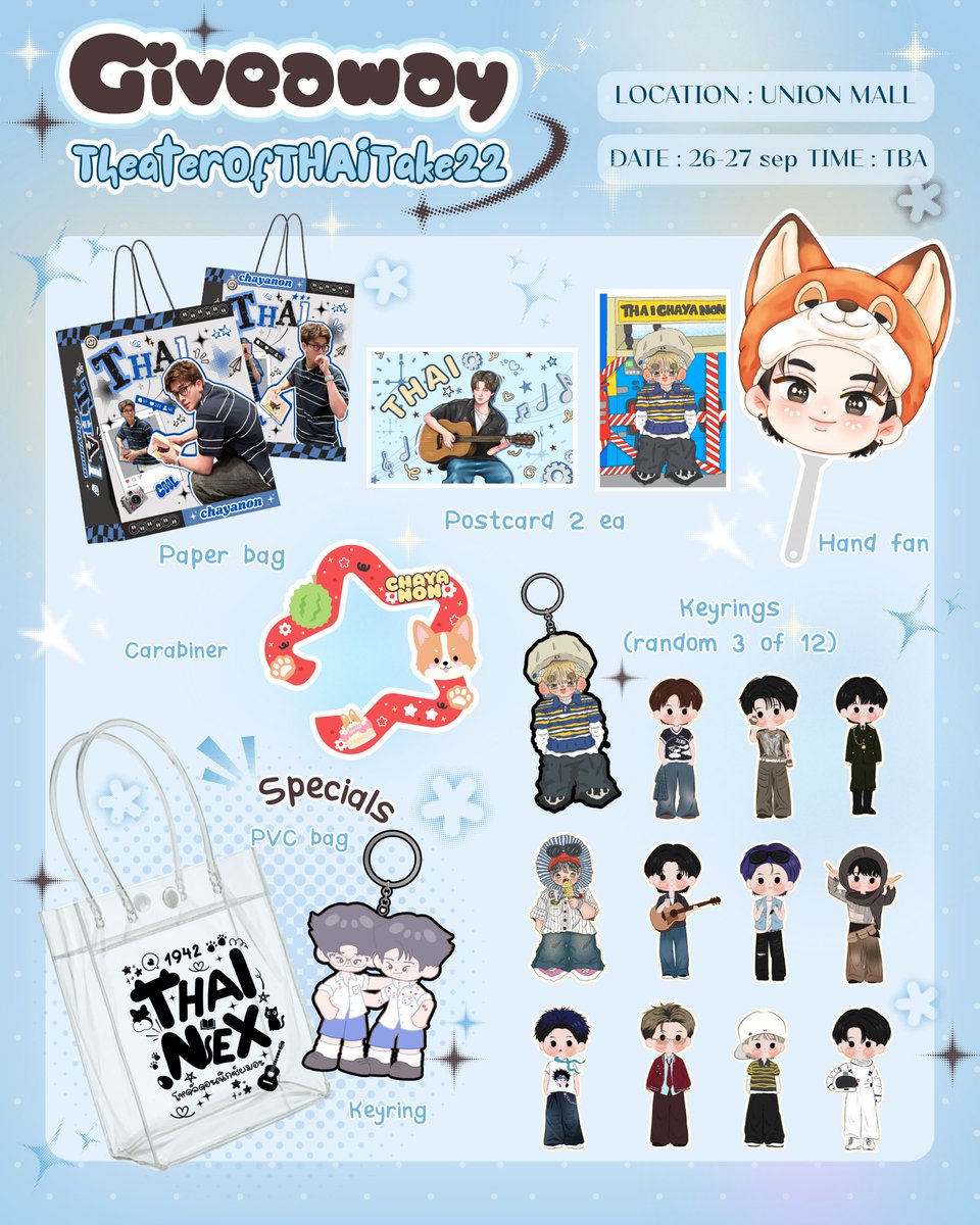 CaeNpha's tweet photo. pls kindly rt ♡︎ ⋆.𐙚 ̊
Giveaway   #TheaterOfTHAITake22

♡ paper bag 50 ea 
♡ Postcard   50 ea 
♡ carabiner  50 ea 
♡ Hand fan   50 ea 
♡ Keyrings ( random 3 of 12 ) 

Special give  THAINEX
♡ PVC bag  10 ea 
♡ Keyring THAINEX 10 ea 

☆ Date : 26 September 2026
☆ Location : Union mall
☆ Time : tba 
✨RT & show this tweet ✨