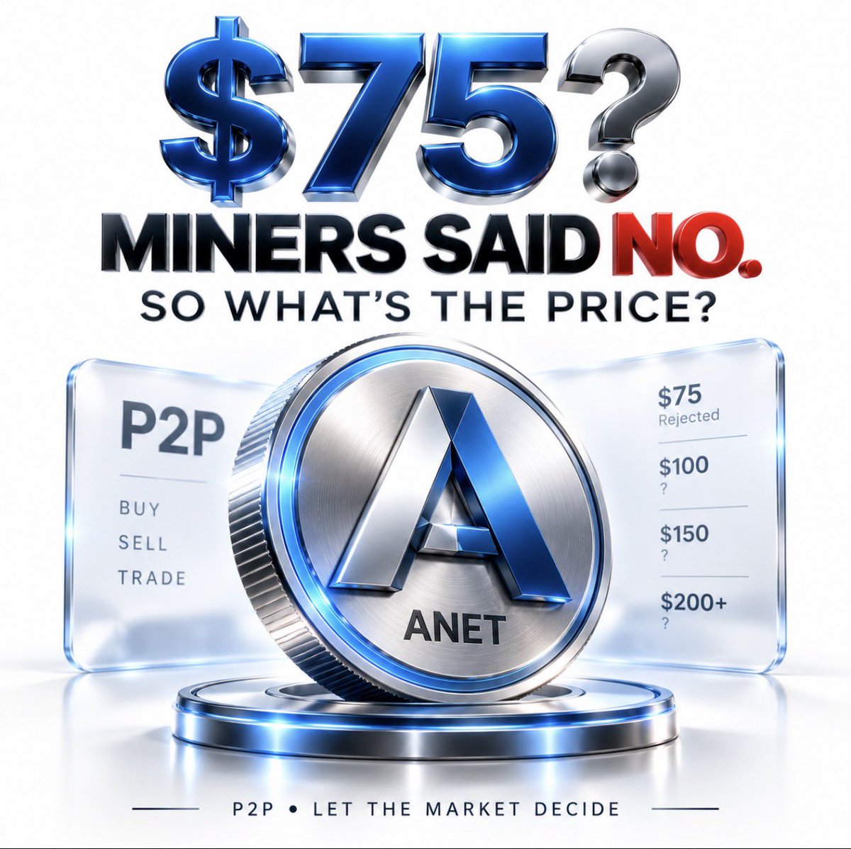 Stillbecoming22's tweet photo. 🚨 $75 FOR $ANET — AND MINERS ARE STILL SAYING NO?

Our community poll is showing something interesting:

Many miners wouldn’t sell their $ANET even at $75. 👀

So when P2P price discovery begins, what happens if buyers arrive—but holders simply refuse to sell?

$100? $150? $200?

Nobody knows. That’s what makes P2P interesting.

And then comes $wANET.

Native $ANET and $wANET are separate markets, so their prices do NOT have to match.

But if native $ANET starts discovering significantly higher P2P prices…

could that change how the market values $wANET too? 👀

No price prediction. No guarantees.

Just one BIG question:

🔥 IF $75 DOESN’T MAKE MINERS SELL… WHAT WILL?

#ANetwork #ANet #wANet