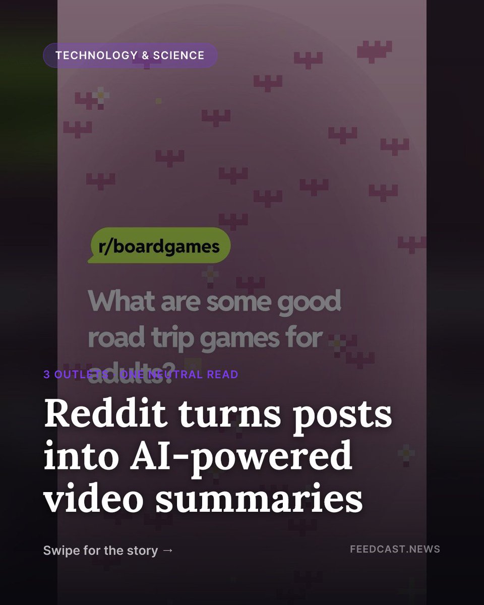 mafe_111's tweet photo. Reddit turns posts into AI-powered video summaries. Three outlets are covering this—read the neutral brief and every source on FeedCast. https://t.co/4XP7UrAvuv