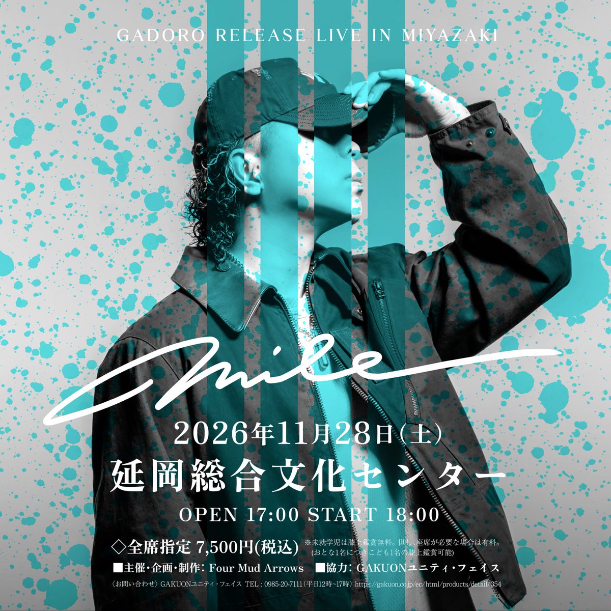four_mud_arrows's tweet photo. 📣GADORO 『mile』 RELEASE LIVE IN MIYAZAKI

現在受付中のFC会員限定・先行抽選は、まもなく受付終了となります！

⏰ 受付締切
9/8(火)23:59まで

FUN CLUB会員の方はもちろん、
まだ会員ではない方も、今からご入会いただければお申し込みいただけます！

この機会をお見逃しなく🔥

◆公演概要◆
公演名：GADORO 『mile』 RELEASE LIVE IN MIYAZAKI
日　時：2026年11月28日（土）
開　場：17:00
開　演：18:00
会　場：延岡総合文化センター

🎫チケット受付
共通受付URL：https://t.co/2JMIPXmztj
全席指定：¥7,500(税込)

■GADORO FUN CLUB「G遊空間」会員限定先行抽選受付■
※FUN CLUB「G遊空間」会員のみ、お申込み可能
受付期間：9月4日（金）20:00～9月8日（火）23:59 
当落発表：9月11日（金）13:00～
入金期間：9月11日（金）13:00～9月13日（日）21:00

■一般抽選受付■
受付期間：9月9日（水）20:00～9月13日（日）23:59
当落発表：9月15日（火）13:00～
入金期間：9月15日（火）13:00～9月17日（木）21:00

@GADORO1next 
@dj_hitoshi 
@boochan2929M 

#GADORO #mile #宮崎 #延岡総合文化センター #djhitoshi #MXNIST #fourmudarrows