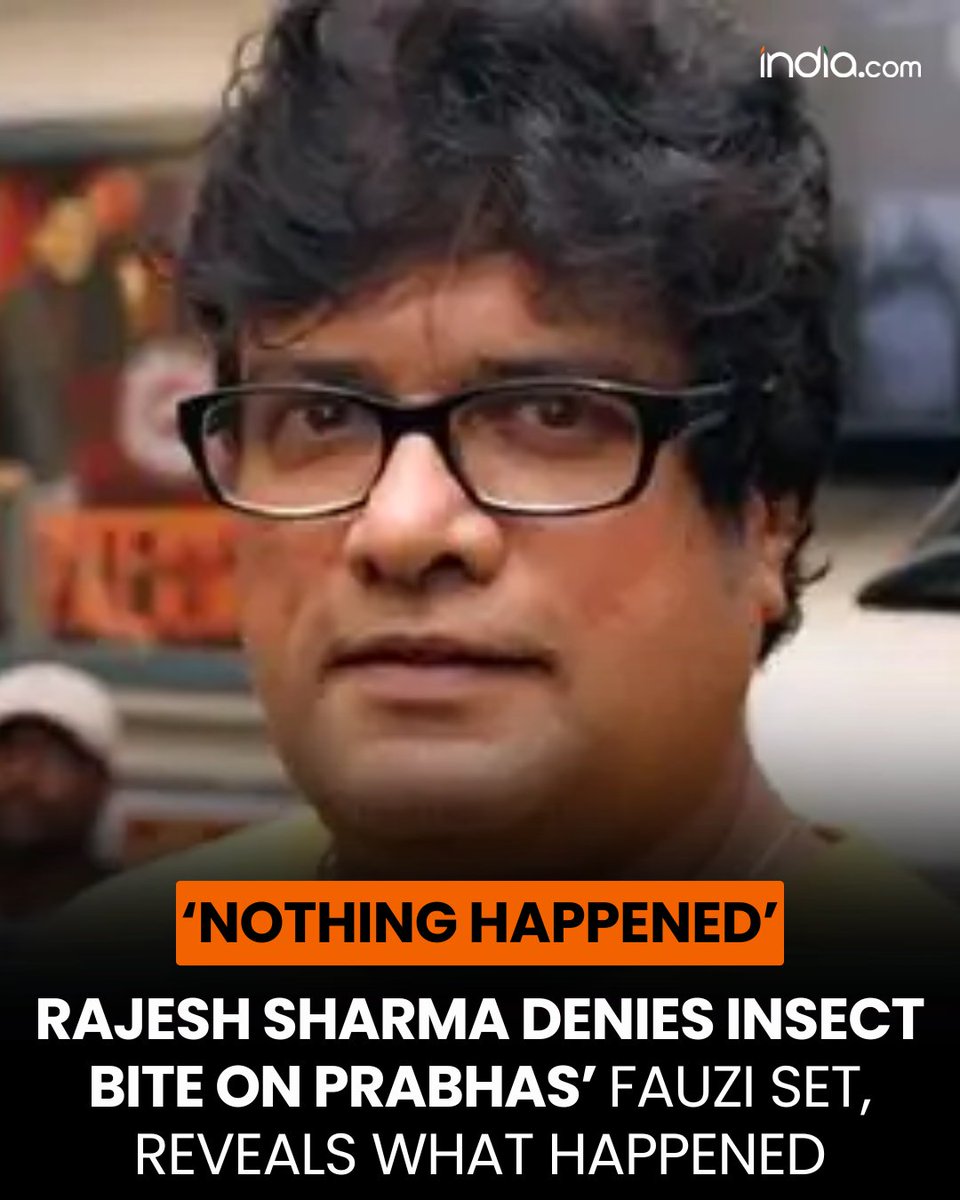 indiacom's tweet photo. Actor Rajesh Sharma has denied reports that an insect bite on the sets of Prabhas’ upcoming film Fauzi caused his hospitalisation.
Read Here: https://t.co/uZZF7ROHqQ
#RajeshSharma #insectbites #prabhasfans #icomeng https://t.co/Xwa4p27lLz
