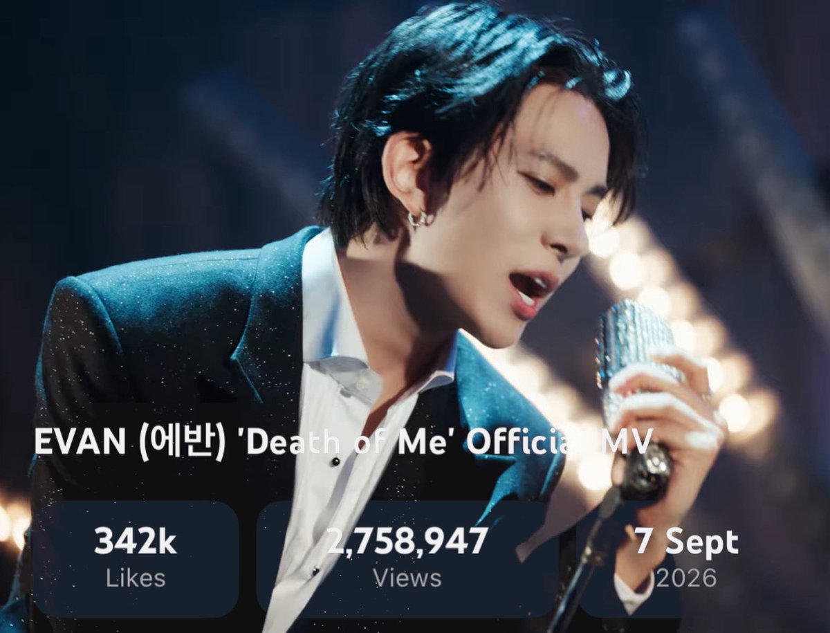 evanfolder's tweet photo. EVAN (에반) ‘Death of Me’ Official MV has gathered 2,758,947 views and 342K likes on YouTube in its first 24 hours. 

#EVAN #에반 #HEESEUNG #희승 https://t.co/ndDHVLgghh