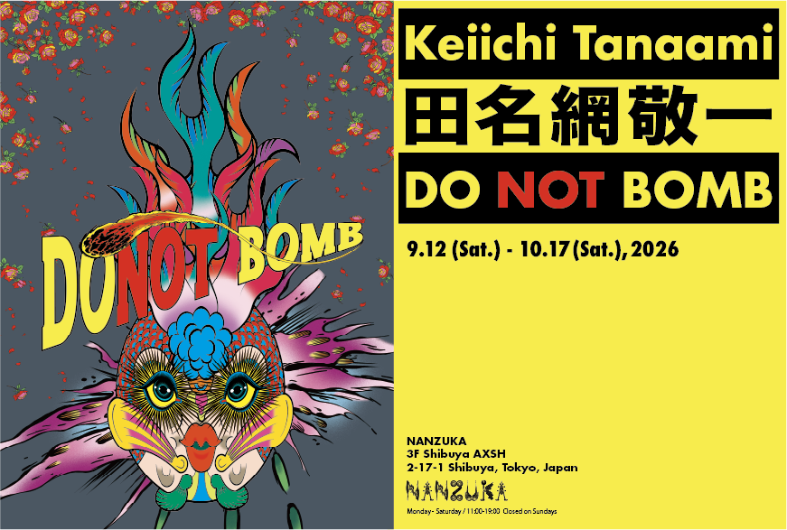 ASIFA_JAPAN's tweet photo. Keiichi TANAAMI's "DO NOT BOMB" opens at the new NANZUKA in Shibuya AXSH. Sep. 12-Oct. 17, 2026. Please visit!
https://t.co/4xagBbiwI2 https://t.co/MobokQURYp
