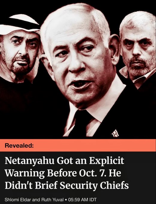 sandro_pozzi's tweet photo. La prensa israelí va a saco. Netanyahu tuvo una conversación de 45 minutos con bin Zayed, en la que le transmitió las palabras de Sinwar advirtiendo de un terremoto si no se avanzaba en la negociación para liberar presos. Fue diez días antes de la masacre del 7-O https://t.co/ulQyLMDQrT