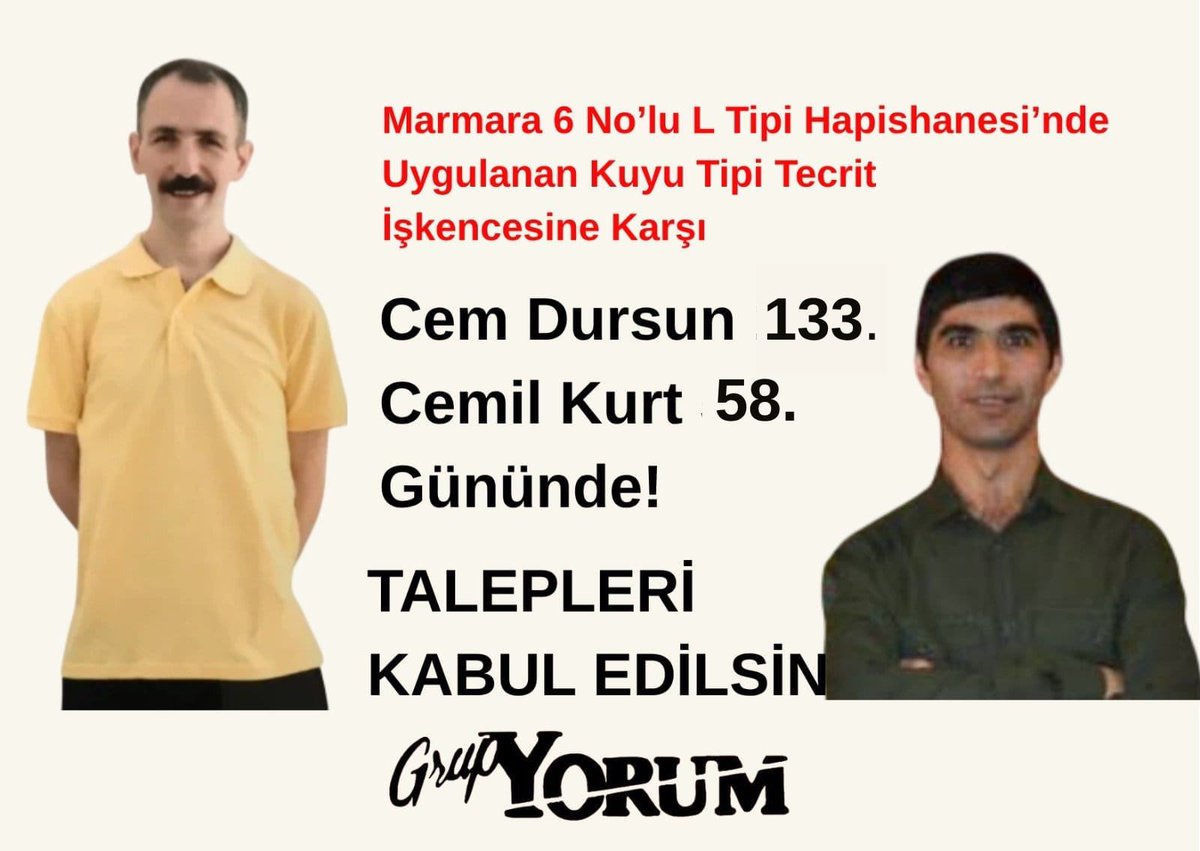 GrupYorumX's tweet photo. Marmara 6 No'lu L Tipi Hapishanesi'ndeki Kuyu Tipi İşkencesine karşı Süresiz Açlık Grevi Direnişi'nde;
Cem Dursun,  133.  gününde!
Cemil Kurt,  58.  gününde!

Emekçilerimizin Talepleri Derhal Kabul Edilsin!
Kuyu Tipi Tecrit İşkencesine Son!
Grup Yorum Halktır Susturulamaz! https://t.co/TpbSyCaBfJ