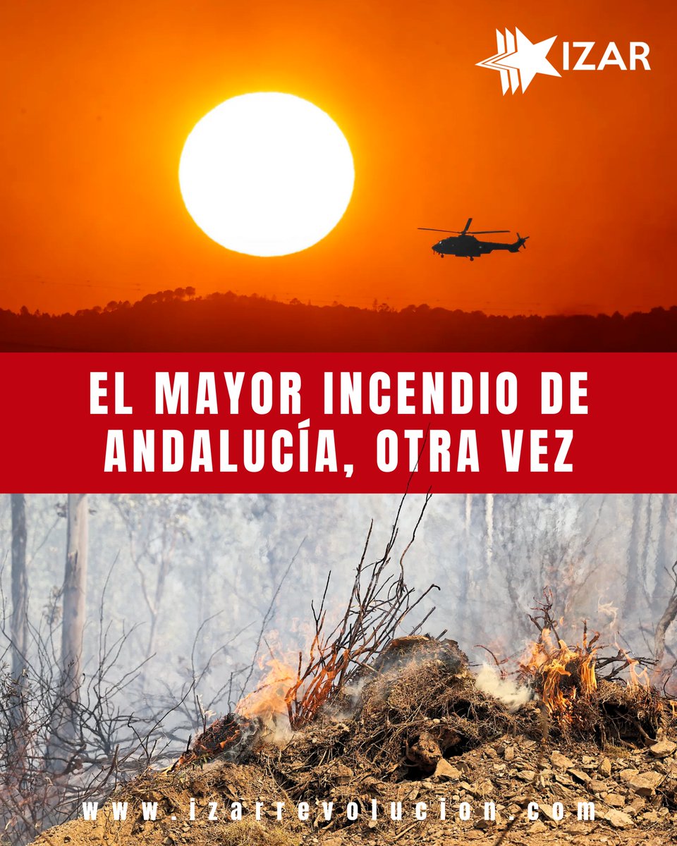 IZAR_Rev's tweet photo. 2026 deja el incendio más mortífero y el más devastador de la historia de Andalucía 

Para una verdadera transformación ecológica se necesita una verdadera transformación social y económica bajo planificación democrática

⏩En la revista de septiembre y en https://t.co/gTamKmMbVw https://t.co/ZKiDDEeGn6
