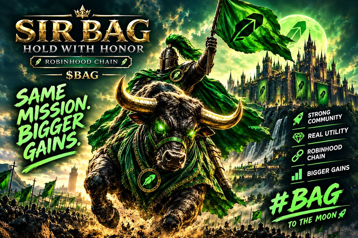 eXile372's tweet photo. $BAG isn’t here to play it safe.

We ride the bull.
We take the castle. 🏰🐂💚
$BAG on Robinhood Chain.
 Same mission. Bigger gains. 🚀

CA: 0x792ff19204EF6C756b4D8Efe2441D050F5eCe818 https://t.co/Lbft1UXGrF