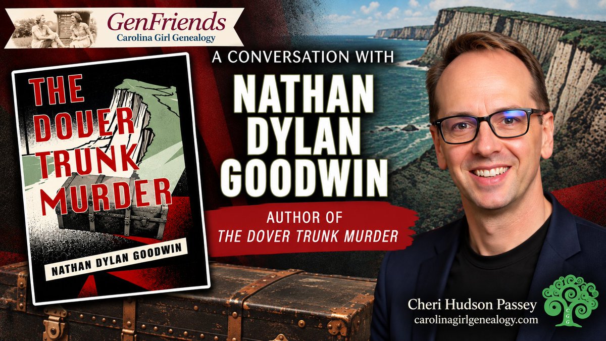 CarolinaGirlGen's tweet photo. The Dover Trunk Murder is out, and Nathan Dylan Goodwin joins @TNArchivist @jennyhawran @LauraLHedgecock @MKRgenealogy on GenFriends for a fun conversation.
https://t.co/QgN6f1eoAi #genealogy #familyhistory #genfriends https://t.co/A5X295NE66