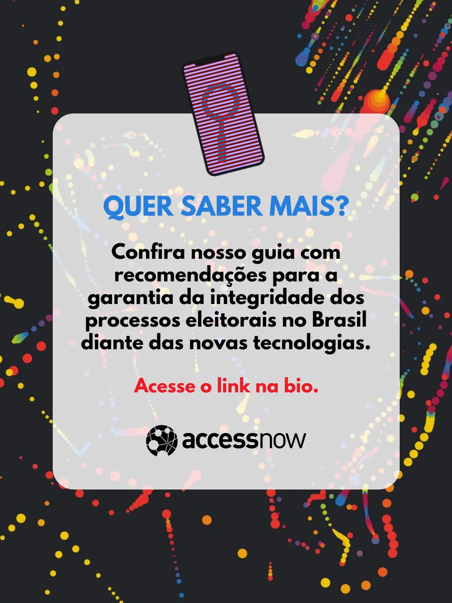 Quer saber mais?

Confira nosso guia com recomendações para a garantia da integridade dos processos eleitorais no Brasil diante das novas tecnologias.

Acesse o link na bio.