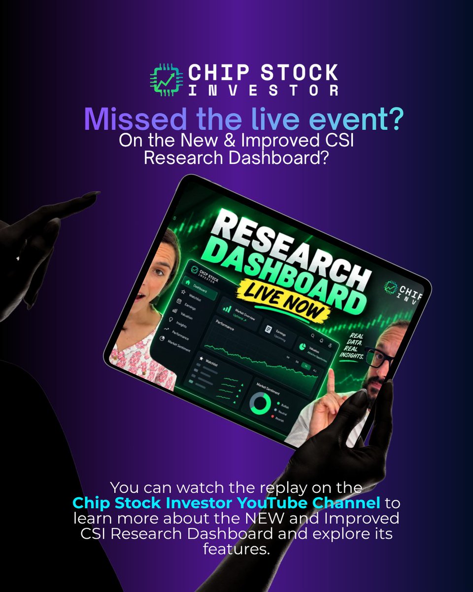 ChipStockInvest's tweet photo. Missed our live event for the launch of the NEW & IMPROVED CSI Research Dashboard? No worries! 

You can now watch the replay on the Chip Stock Investor YouTube Channel and learn more about the NEW & IMPROVED CSI Research Dashboard.

See the dashboard in action, explore its latest features, and discover how it can support your investment research.

Watch now and start exploring! 🚀

You can access the new Research Dasboard by signing up at https://t.co/037aG492hf and joining our Semi Insider Access.

#chipstockinvestor #investing #Finance #stocks