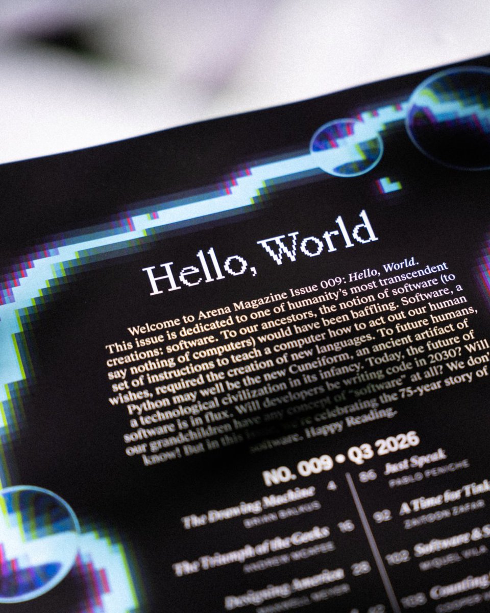 mualphaxi's tweet photo. It's one of my four favorite days of the year: new issue day for @arenamagdotcom! 

I am thrilled to introduce Arena Magazine Issue 009: Hello, World. It is 136 pages, our thickest magazine ever, dedicated to one of the most magnificent human inventions: software.

🧵