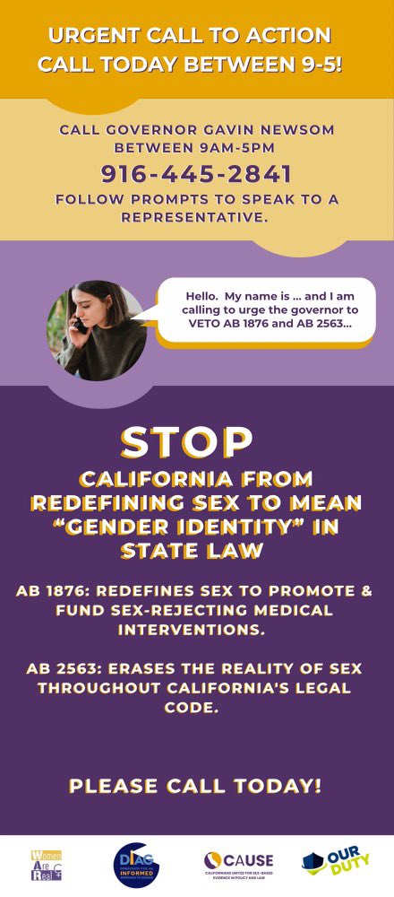 WomenAreReals's tweet photo. Calling all CA Voters!!
TELL NEWSOM TO VETO AB 1876 & AB 2563 

☎️ 916-445-2841

Both bills redefine "sex" to mean "gender identity" 

AB 1876 redefines sex to help fund sex-rejecting medical interventions

AB 2563 erases sex throughout the legal code

Possible script: "Hello, my name is ___ and I'm urging the governor to VETO AB 1876 and AB 2563."