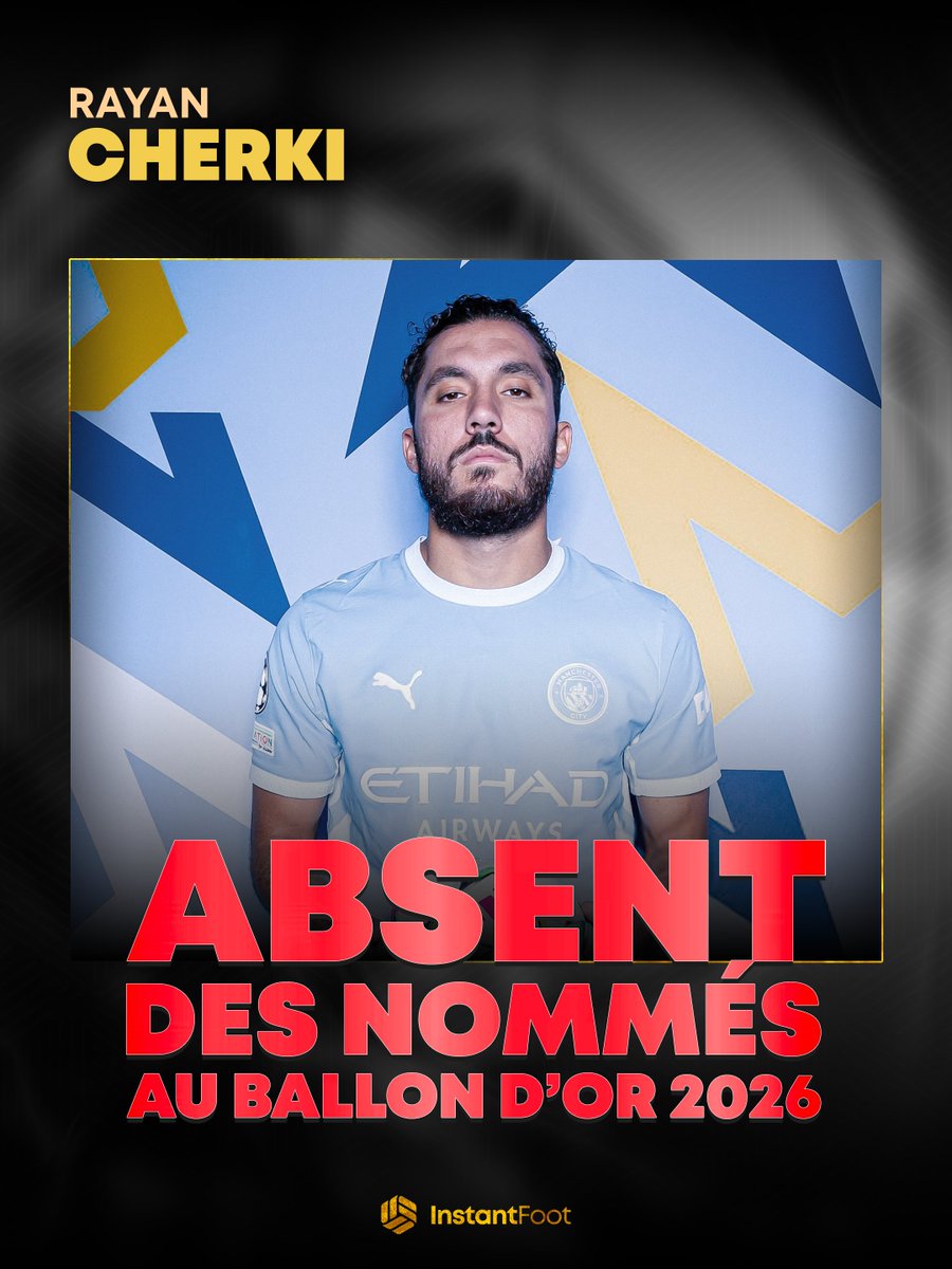lnstantFoot's tweet photo. 🚨 OFFICIEL ! RAYAN CHERKI NE FAIT PAS PARTIE DES 30 NOMMÉS AU BALLON D'OR ! 🌕❌ https://t.co/GTcYho5uiF