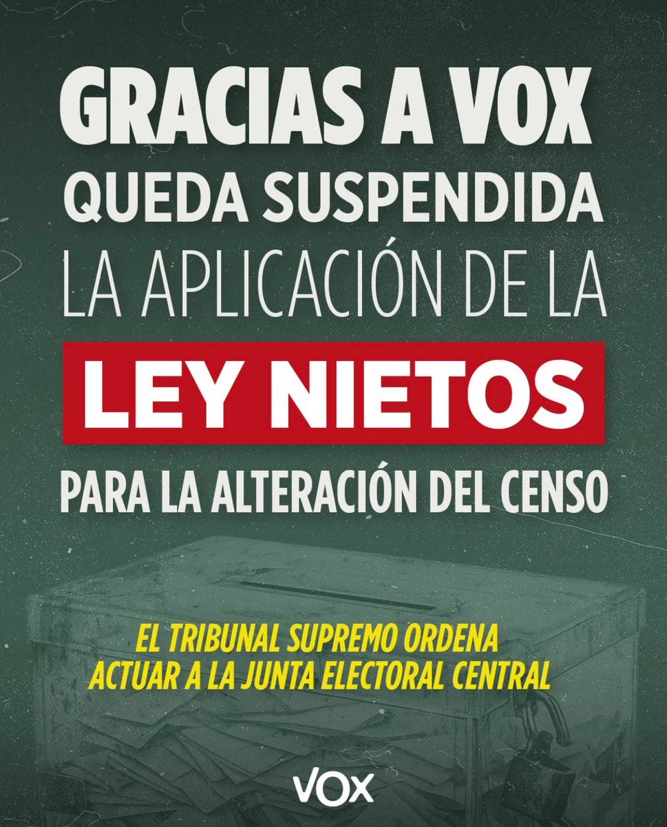Fran_Javi_Ro_He's tweet photo. @arturovilla 🟢VOX logra que el Tribunal Supremo paralice la ley de nietos con la que el Gobierno de Sánchez pretendía alterar el censo electoral https://t.co/K1oZ75feHD