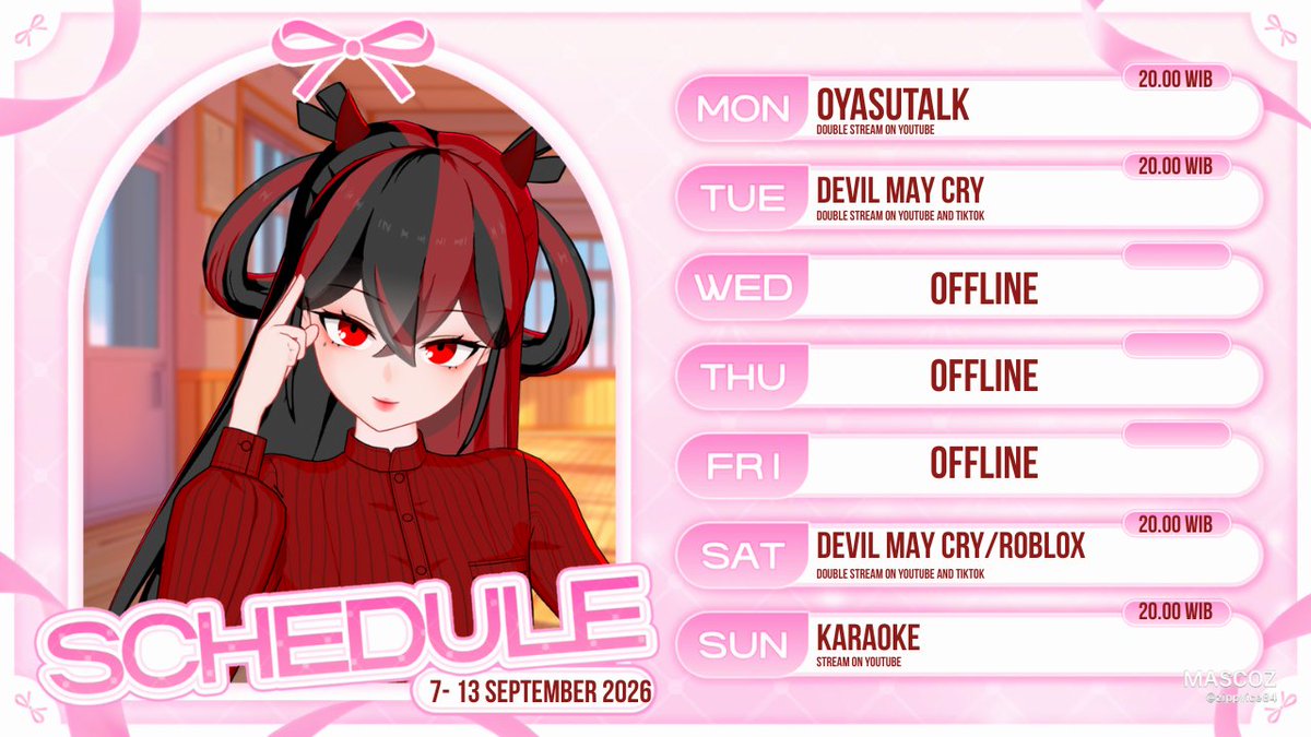 rayngeneia's tweet photo. schedule for 7-13 September 2026

SEMOGA TAMAT DMC 1 AMIN

made with @MASCOZ_Official 

#rayngeneia #schedule #RaynieMemangsa https://t.co/FOZinROK0Z