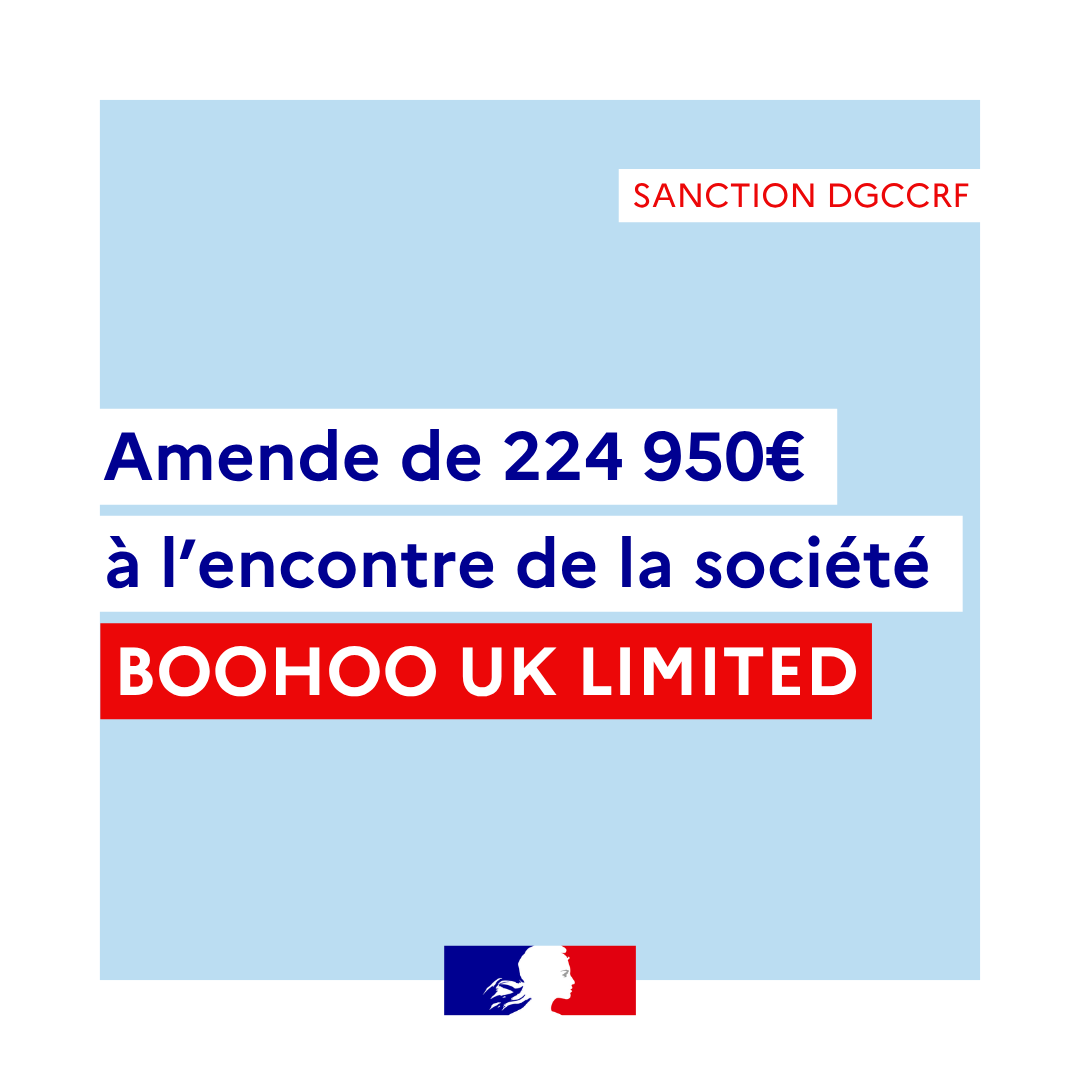 "SANCTION DGCCRF" en haut à droite. Au centre, le texte indique : "Amende de 224 950€ à l'encontre de la société BOOHOO UK LIMITED", cette dernière entreprise étant écrite en blanc sur un bandeau rouge.