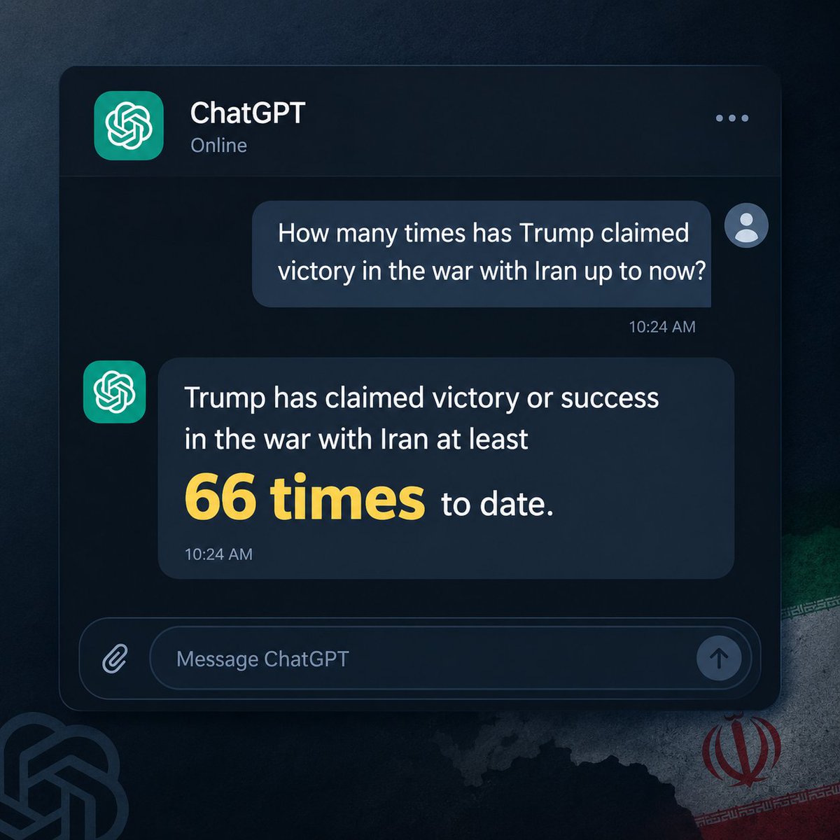 IRMilitaryMedia's tweet photo. We asked ChatGPT how many times Trump has claimed victory in the war with IRAN. The answer? 66 times!

Why do you think Trump is so obsessed with talking about it? https://t.co/DB6PInYdfW