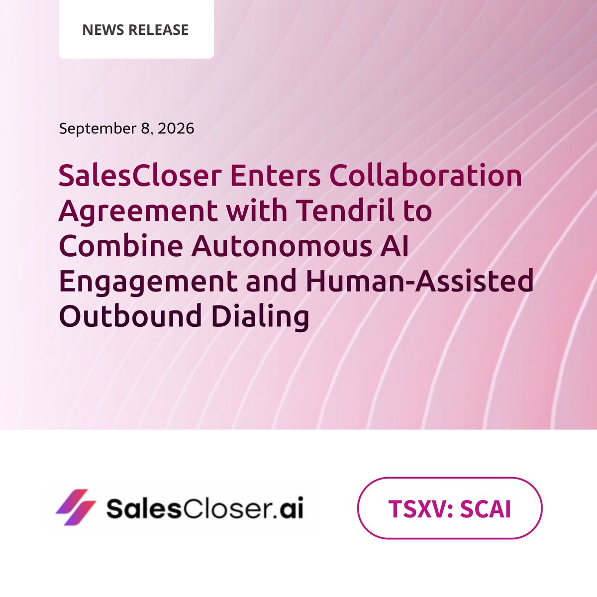 SalesCloserAi's tweet photo. $SCAI.V SalesCloser Enters Collaboration Agreement with Tendril to Combine Autonomous AI Engagement and Human-Assisted Outbound Dialing

Read the full release https://t.co/o8YlrVcJIe

#TSXV https://t.co/oy6POIpngi