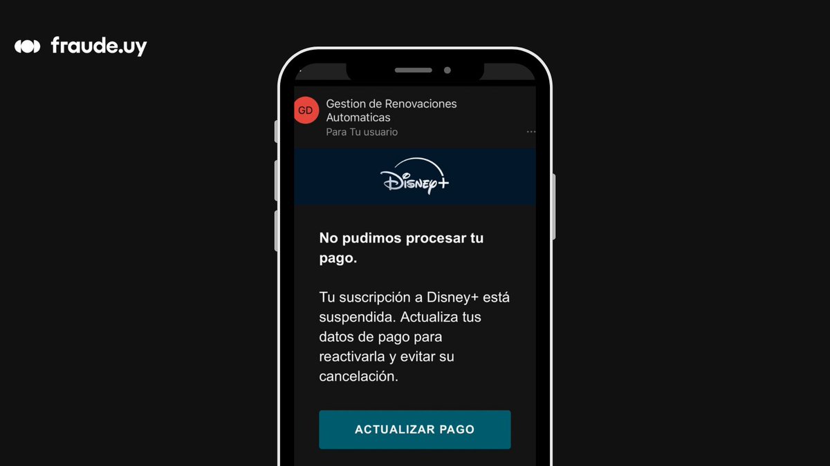 Fraudeuy's tweet photo. ¡ATENCIÓN! CUIDADO CON ESTE MENSAJE DE DISNEY+

Está circulando un fraude que suplanta la identidad de Disney+ y te pide actualizar tus datos de pago.

📲 Mandáselo a esa persona que siempre está mirando series y películas en Disney+.

#FraudeUY #SeguridadDigital #Fraudes https://t.co/Kd765jCL5S