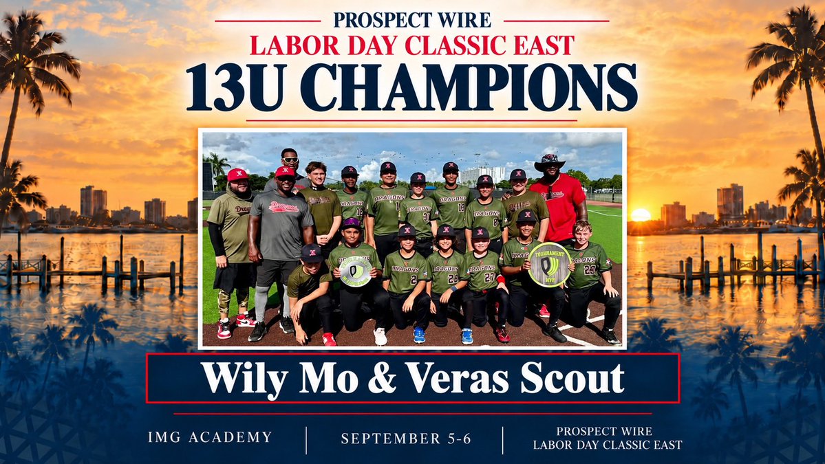 ProspectWire's tweet photo. 2026 Labor Day Classic East
September 5-7 / IMG Academy
NextGen 13U Division
#PWBaseball👷🌴 https://t.co/P4G2cCXVR0