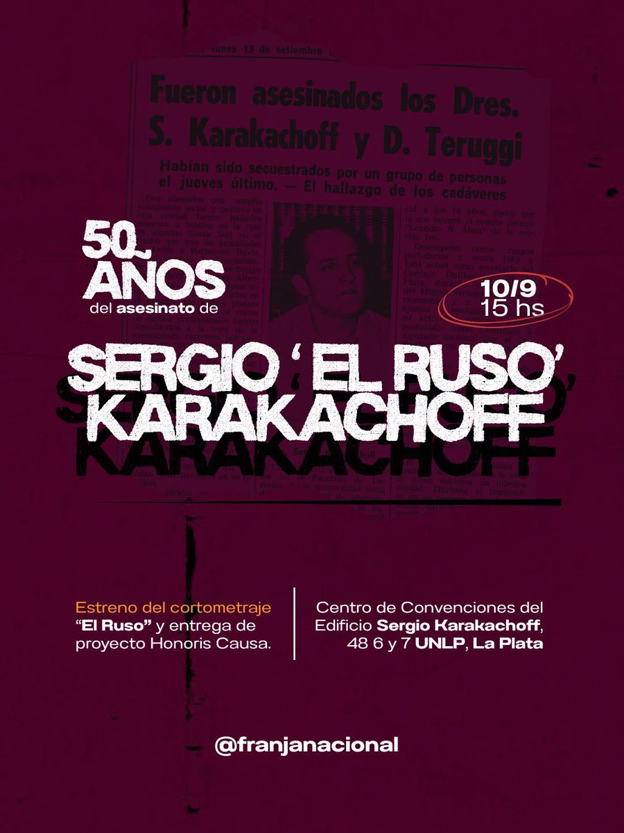 CONenlaUCR's tweet photo. Desde la Franja Morada Nacional invitamos a toda la comunidad a participar del acto homenaje al cumplirse 50 años del asesinato y desaparición de Sergio “El Ruso” Karakachoff, fundador de nuestra organización, (Sigue) https://t.co/8UWVw9OYvg