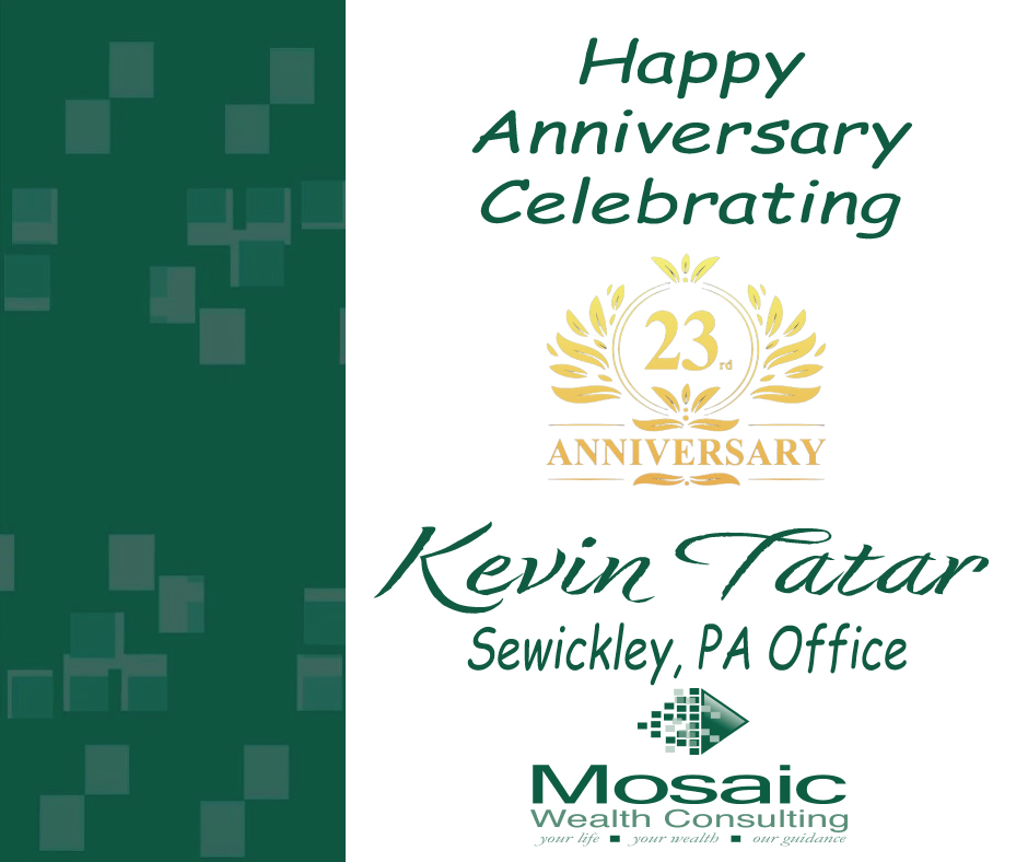 mosaic_wealth's tweet photo. Let's come together to celebrate Kevin Tatar on his work anniversary! Kevin has dedicated 23 years to being an Investment Advisor Representative at Mosaic Wealth Consulting. Happy Anniversary Kevin! https://t.co/S3WFWPc4nl
