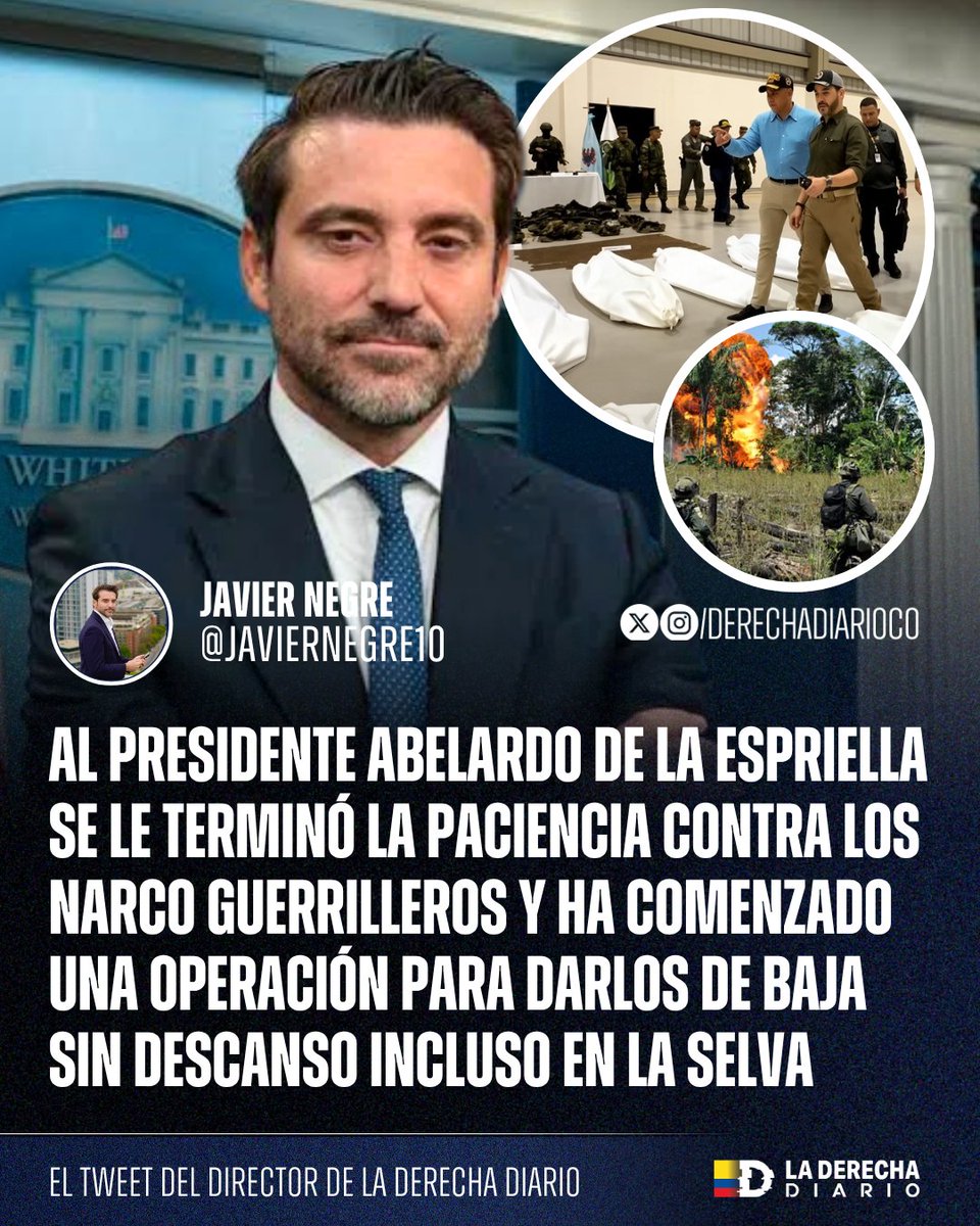 DerechaDiarioCO's tweet photo. 🚨🇨🇴 | “BRAVO”: El director de La Derecha Diario, @javiernegre10, celebró los recientes bombardeos y golpes del Gobierno del derechista Abelardo De La Espriella contra las estructuras narcoterroristas aliadas del petrismo en Colombia, y destacó que la ofensiva ya se extiende incluso hasta sus refugios en la selva.

“Al presidente Abelardo De La Espriella se le terminó la paciencia contra los narco guerrilleros y ha comenzado una operación para darlos de baja sin descanso, incluso en la selva. Malas noticias para los suministros diarios de Gustavo Petro”.