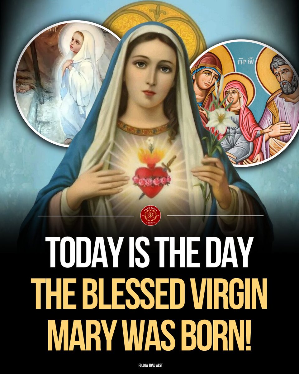 trad_west_'s tweet photo. Happy birthday to the Mother of God, and our Mother.

Today, September 8, the Church celebrates the Nativity of the Blessed Virgin Mary. Before she held the Infant Jesus, before her “yes” at the Annunciation, before she stood faithfully beneath the Cross, Our Lady was herself a little child.

Her greatness is her complete surrender to God. The child whose birth we celebrate would become the Mother of our Saviour, carrying within her the One whom heaven and earth cannot contain.

This feast reminds us that God is already at work before we can see what He is preparing. Mary’s birth preceded the joy of Bethlehem, and her life would be devoted entirely to the Son who came to save us.

Honour her today with a Hail Mary, a decade of the Rosary, or a quiet moment of gratitude for her maternal care.

Holy Mary, Mother of God, pray for us sinners, now and at the hour of our death. Amen.