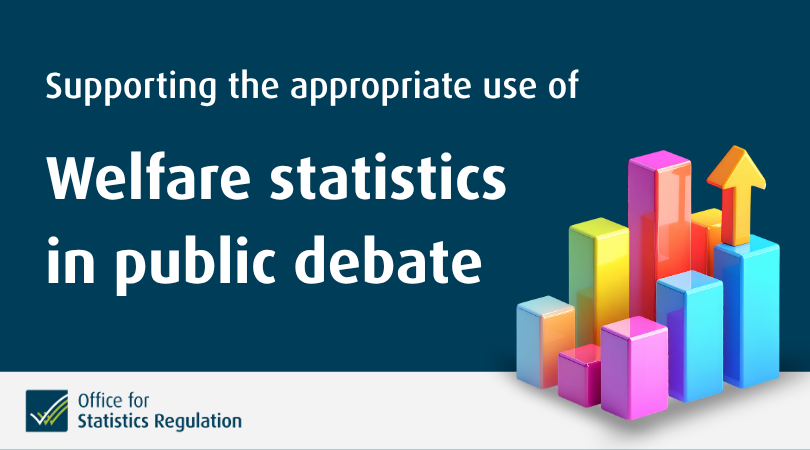 StatsRegulation's tweet photo. Today OSR has published a statement to support the appropriate use of welfare statistics in public debate. While the statement focusses on welfare statistics, the concepts it outlines apply across other statistics too 📊🔎👉 https://t.co/hlJXmOGyUr https://t.co/kTwBbfbalb