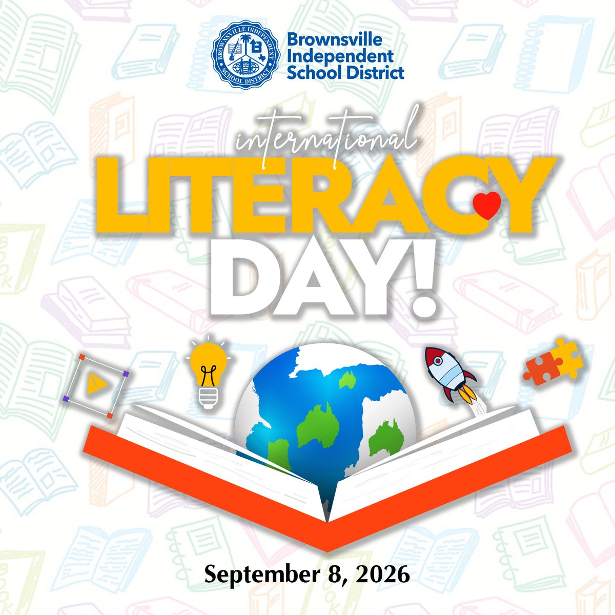 BrownsvilleISD's tweet photo. 📚 International Literacy Day

Today, Brownsville ISD celebrates the power of literacy to inspire learning, create opportunities, and build brighter futures. Together, we encourage every student to read, learn, and grow each day!

#InternationalLiteracyDay #IAmBISD #TheBestChoice https://t.co/H2s8ICCsds