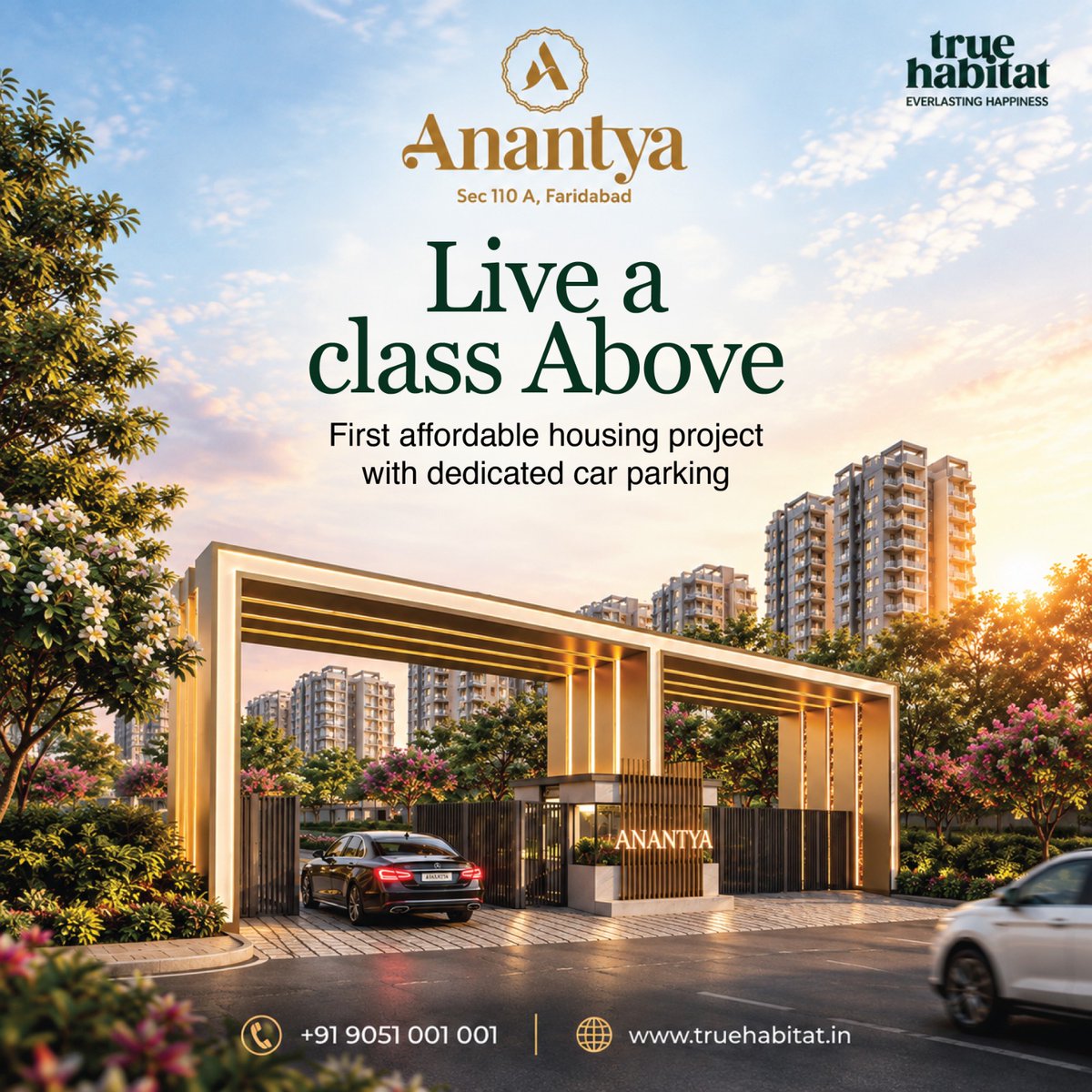True_Habitat's tweet photo. Live a class above. ✨

Introducing Anantya, Sector 110 A, Faridabad — affordable homes with dedicated car parking, premium design and excellent connectivity.

#Anantya #TrueHabitat #Faridabad #AffordableHousing https://t.co/sb6sCA49LN