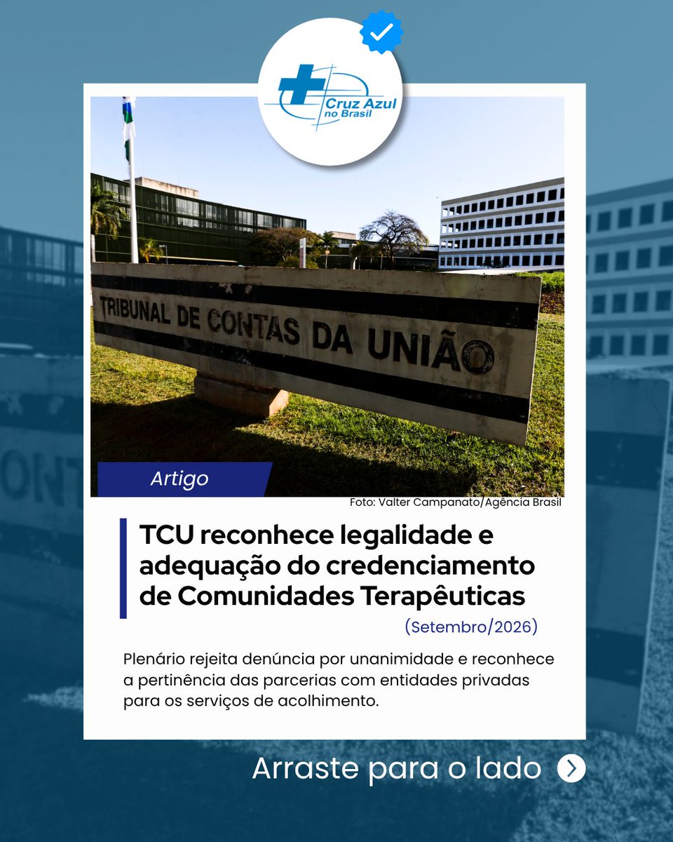 CruzAzul_BR's tweet photo. Uma decisão de enorme relevância para o setor passou muitas vezes longe do grande debate público: o Tribunal de Contas da União (TCU) reconheceu por unanimidade a legalidade e a adequação do credenciamento de Comunidades Terapêuticas promovido pelo MDS (Acórdão nº 1.303/2026-TCU-Plenário).

O Tribunal foi categórico ao afirmar que o objeto do credenciamento não é incompatível com as políticas públicas de saúde e de assistência social, destacando a existência de mecanismos sólidos de controle e monitoramento.

Denúncias devem ser rigorosamente apuradas e eventuais irregularidades corrigidas, mas decisões de controle externo que atestam a legalidade também precisam ocupar o mesmo espaço de destaque. Fatos importam!

🔗 Para acessar todos os detalhes, leia o artigo completo em nosso site: https://t.co/X98KdvQzXH

📲 Compartilhe essa informação com sua rede e ajude a fortalecer um debate sério, transparente e fundamentado!

#CruzAzulNoBrasil #ComunidadesTerapêuticas #TCU #Transparência #PolíticaSobreDrogas #AssistênciaSocial #SaúdeMental