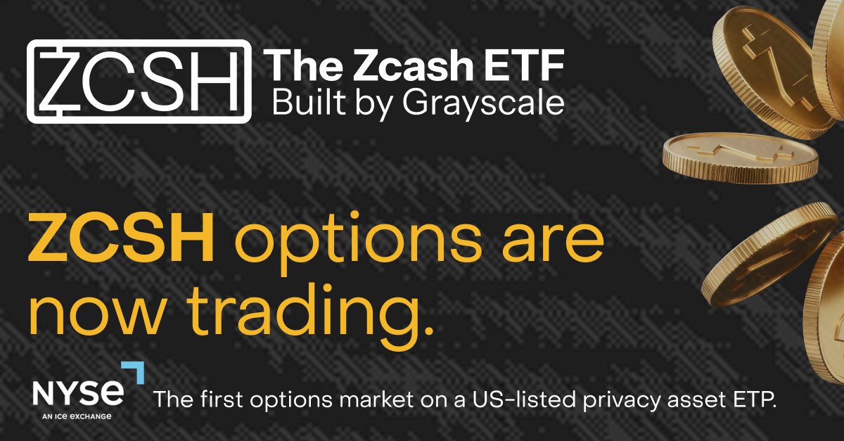 Grayscale's tweet photo. $ZCSH, the world's first Zcash fund, is now available for options trading on @NYSE. https://t.co/KFHK7r4BPH