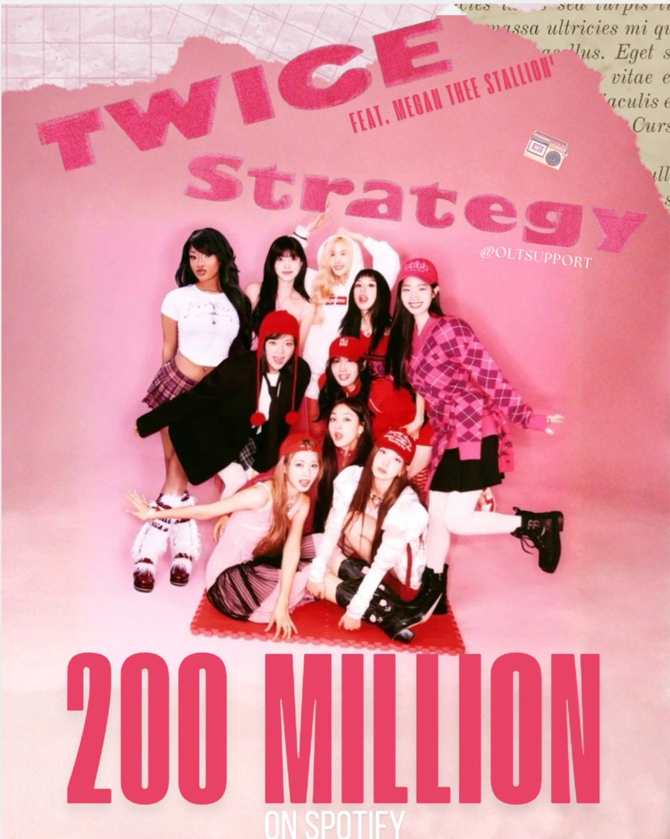 OLTSupport's tweet photo. "STRATEGY ft. Megan Thee Stallion" by TWICE has surpassed 200 MILLION streams on Spotify.

— It's their 19th song to achieve this milestone! https://t.co/Fk5ErQRVOS